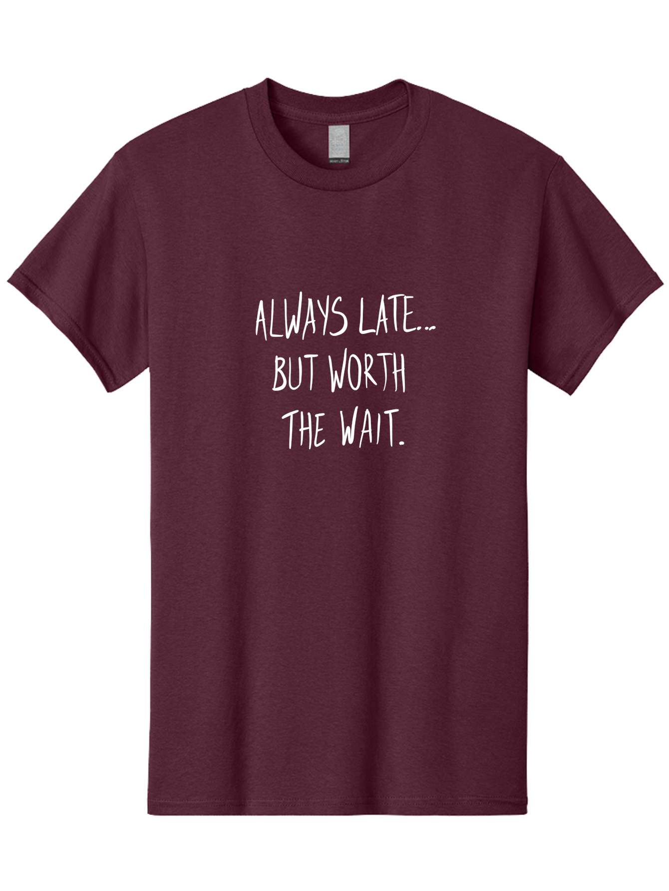 Always-Late-But-Worth-The-Wait Men'S Graphic Tee, 100% Cotton, Comfortable Casual Summer Wear, Machine Washable, Funny Quote, Inspirational Quote, Waiting Is Worth It, Patience Is A Virtue, Motivational Saying, Humor, Witty Phrase, - Aaa005 29