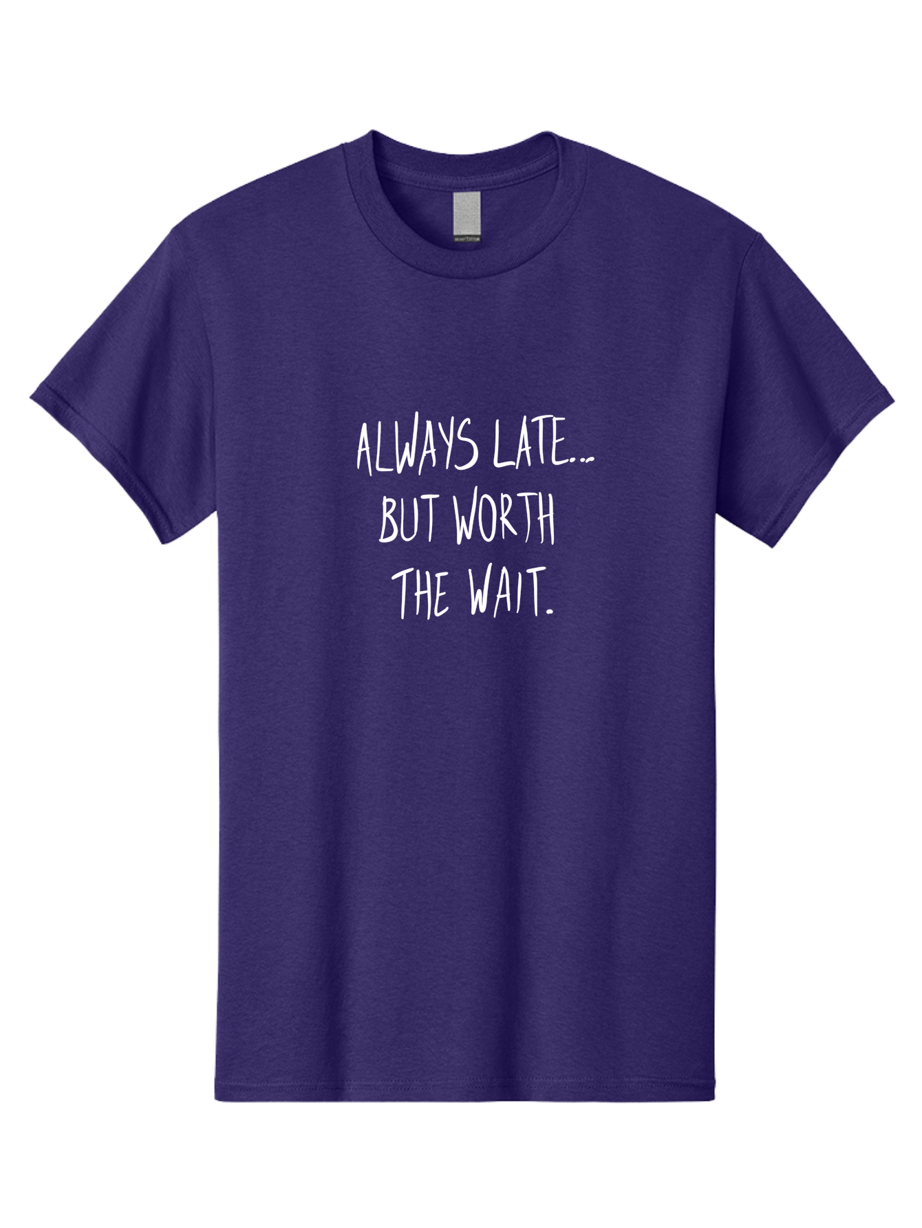 Always-Late-But-Worth-The-Wait Men'S Graphic Tee, 100% Cotton, Comfortable Casual Summer Wear, Machine Washable, Funny Quote, Inspirational Quote, Waiting Is Worth It, Patience Is A Virtue, Motivational Saying, Humor, Witty Phrase, - Aaa005 5