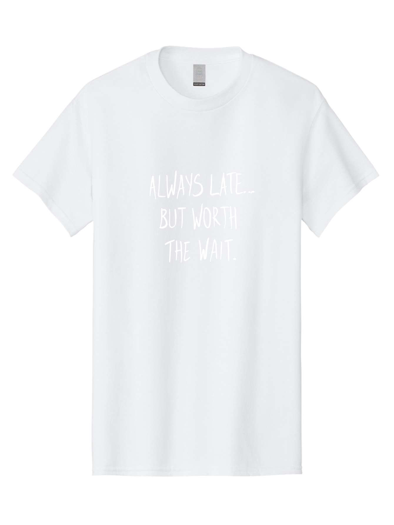 Always-Late-But-Worth-The-Wait Men'S Graphic Tee, 100% Cotton, Comfortable Casual Summer Wear, Machine Washable, Funny Quote, Inspirational Quote, Waiting Is Worth It, Patience Is A Virtue, Motivational Saying, Humor, Witty Phrase, - Aaa005 17