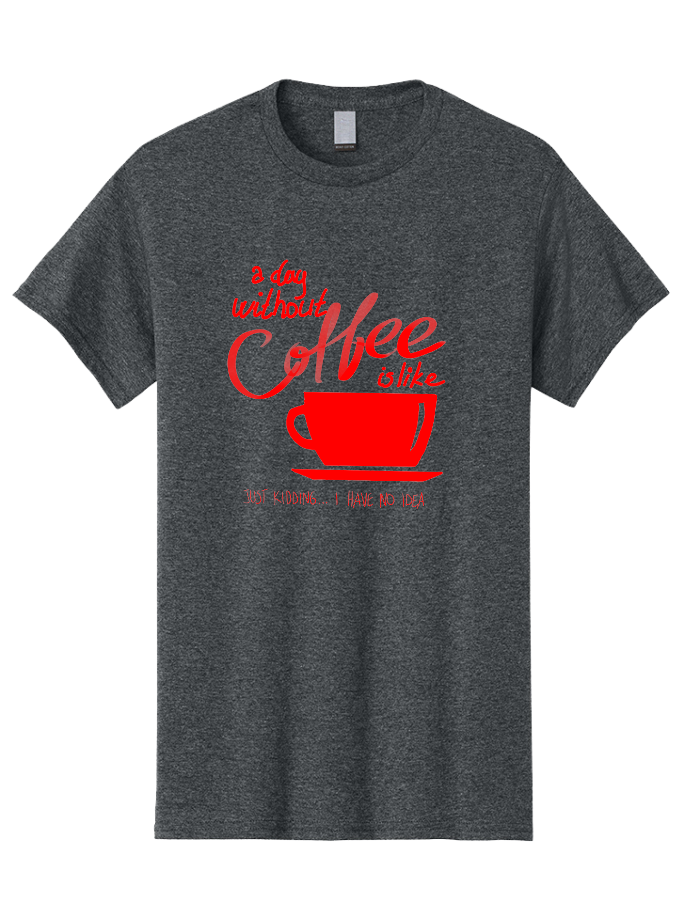 Day-Without-Coffee Men'S Graphic Tee, 100% Cotton, Comfortable Casual Summer Wear, Machine Washable, Coffee Lover, Caffeine Addiction, Morning Coffee, Coffee Quote, Coffee Humor, Coffee Joke, Red Coffee Cup - Aaa023 17