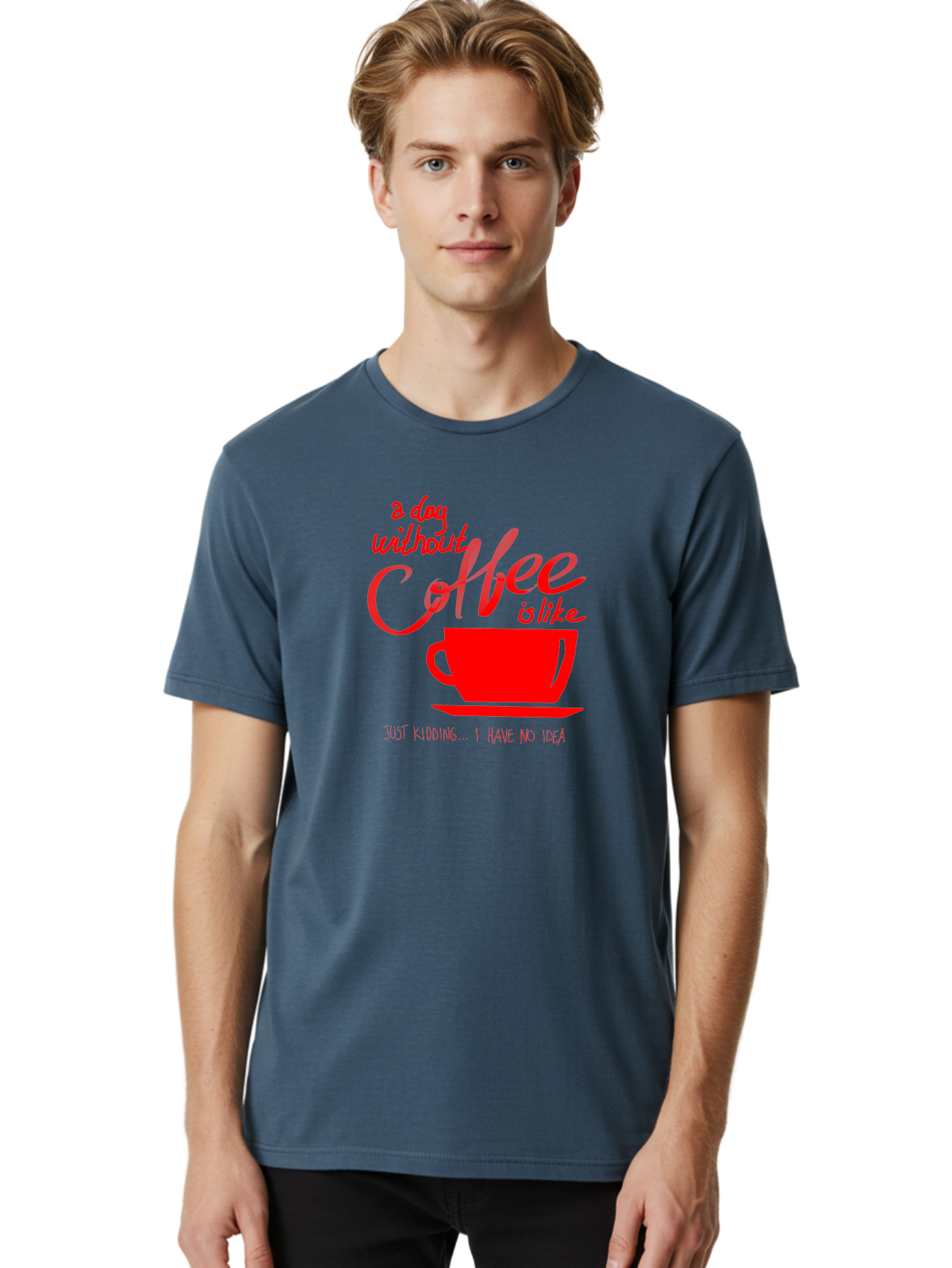 Day-Without-Coffee Men'S Graphic Tee, 100% Cotton, Comfortable Casual Summer Wear, Machine Washable, Coffee Lover, Caffeine Addiction, Morning Coffee, Coffee Quote, Coffee Humor, Coffee Joke, Red Coffee Cup - Aaa023 20