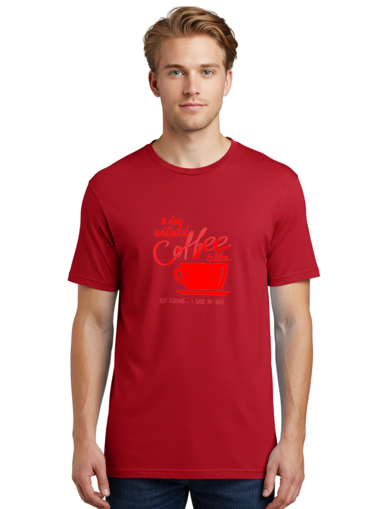 Day-Without-Coffee Men'S Graphic Tee, 100% Cotton, Comfortable Casual Summer Wear, Machine Washable, Coffee Lover, Caffeine Addiction, Morning Coffee, Coffee Quote, Coffee Humor, Coffee Joke, Red Coffee Cup - Aaa023 30