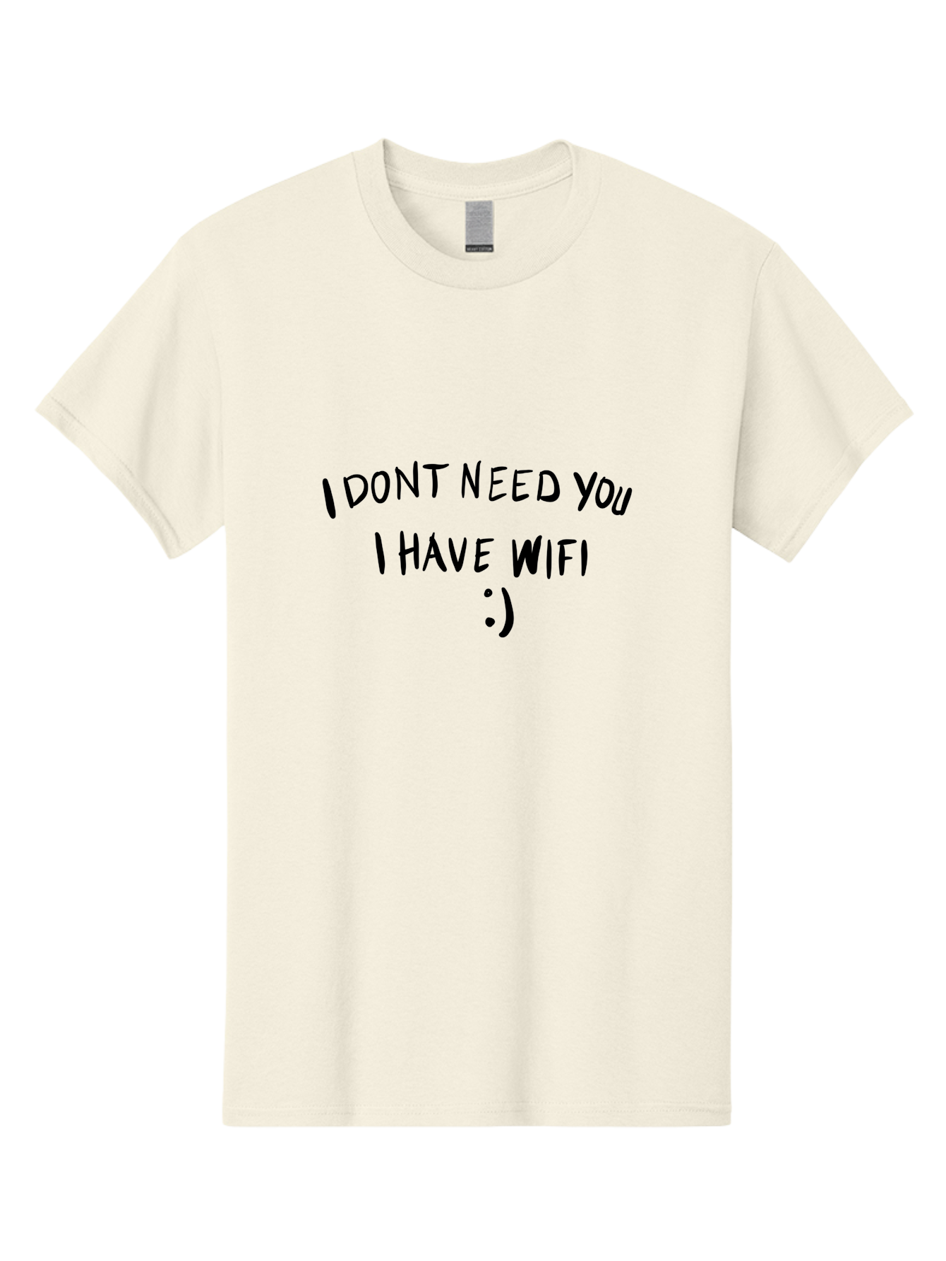 I-Dont-Need-You-I-Have-Wifi Men'S Graphic Tee, 100% Cotton, Comfortable Casual Summer Wear, Machine Washable, Funny Quote, Wifi Humor, Independent Lifestyle, Sassy Phrases, Humorous Sayings, Relatable Memes, Technology Quotes, - Aaa061 21