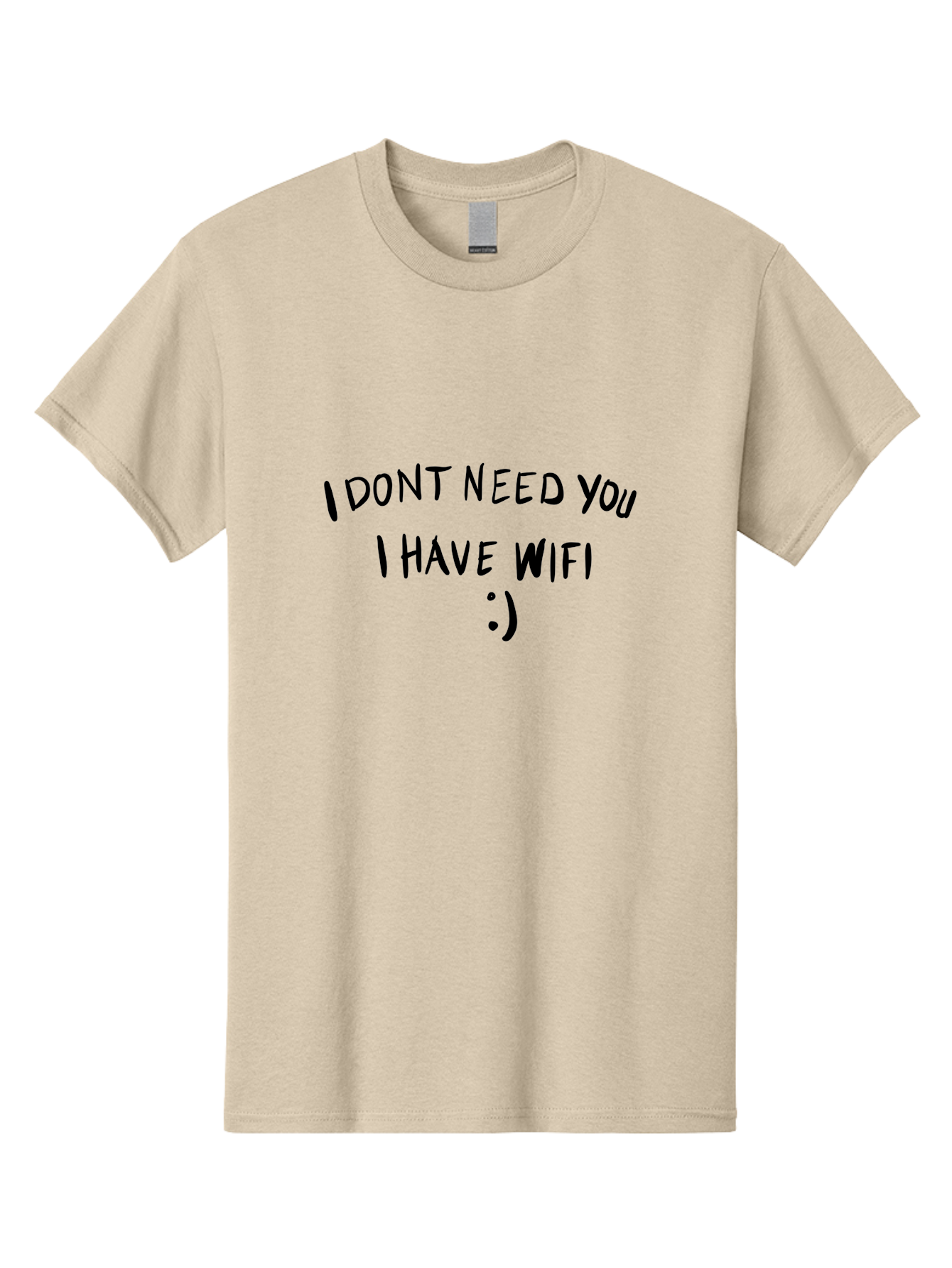 I-Dont-Need-You-I-Have-Wifi Men'S Graphic Tee, 100% Cotton, Comfortable Casual Summer Wear, Machine Washable, Funny Quote, Wifi Humor, Independent Lifestyle, Sassy Phrases, Humorous Sayings, Relatable Memes, Technology Quotes, - Aaa061 25