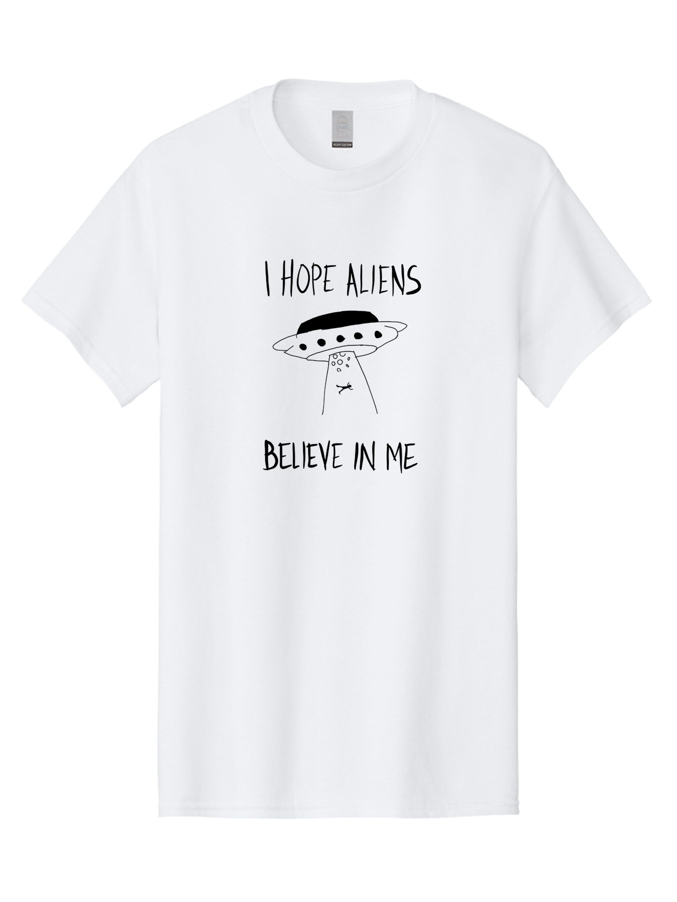 I-Hope-Aliens-Believe-In-Me Men'S Graphic Tee, 100% Cotton, Comfortable Casual Summer Wear, Machine Washable, Ufo, Aliens, Extraterrestrial Life, Inspirational Quote, Motivational Phrase, Cartoon Style, Humoristic Tone, - Aaa064 17