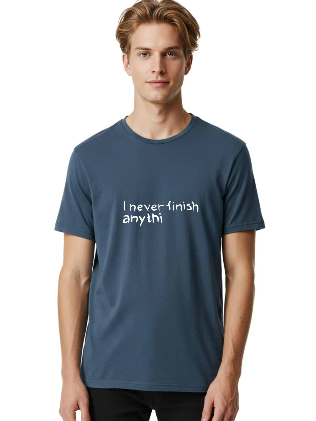 I-Never-Finish-Anythi Men'S Graphic Tee, 100% Cotton, Comfortable Casual Summer Wear, Machine Washable, Humorous Quote, Witty Phrase, Playful Typography, Funny Saying, Relatable Humor, Satirical Message, I Never Finish Anythi - Aaa076 16