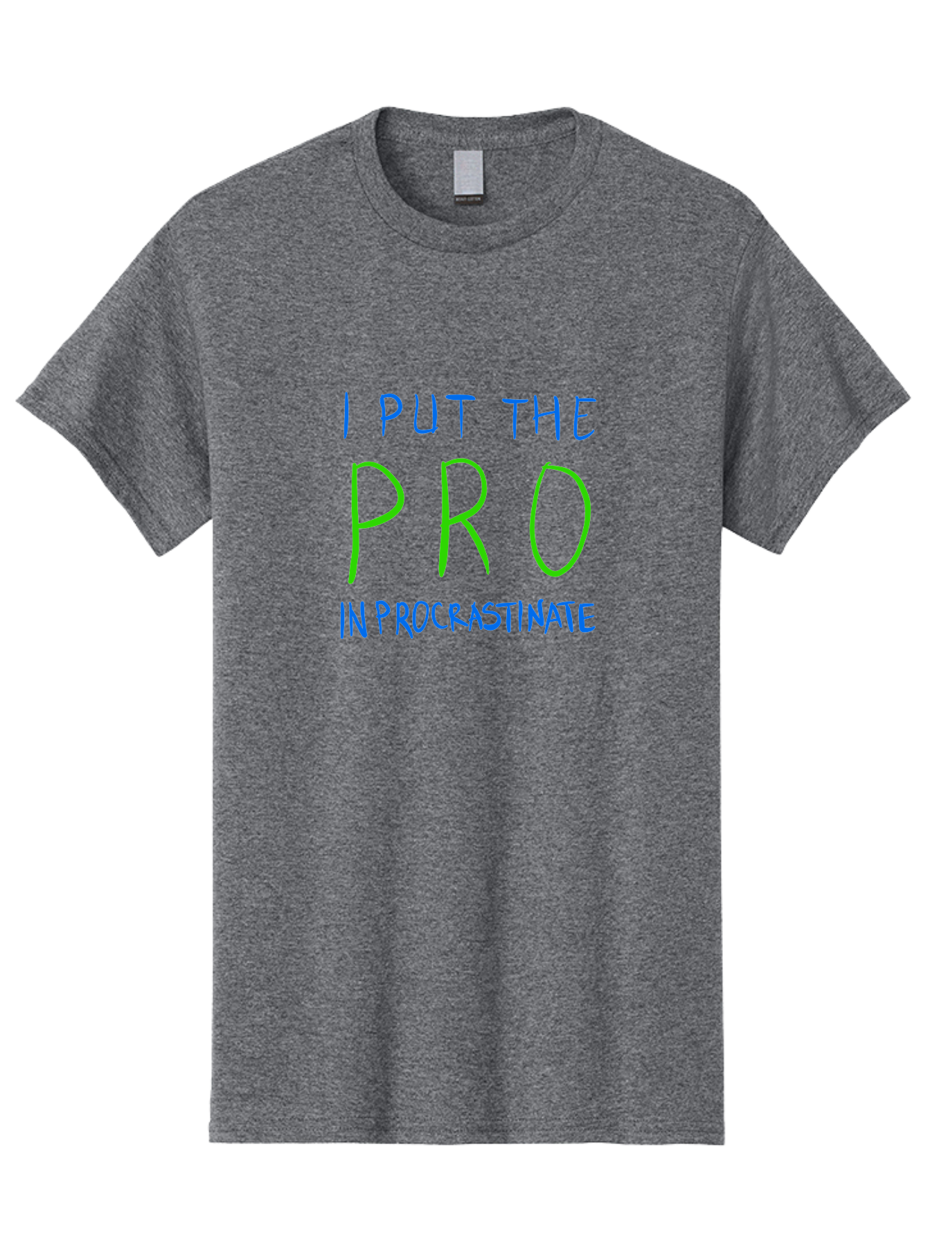 I-Put-The-Pro-In-Procrastinate Men'S Graphic Tee, 100% Cotton, Comfortable Casual Summer Wear, Machine Washable, Humorous Quote, Funny Saying, Procrastination Humor, Witty Phrase, Playful Typography, Motivational Meme, Productivity Joke - Aaa077 21