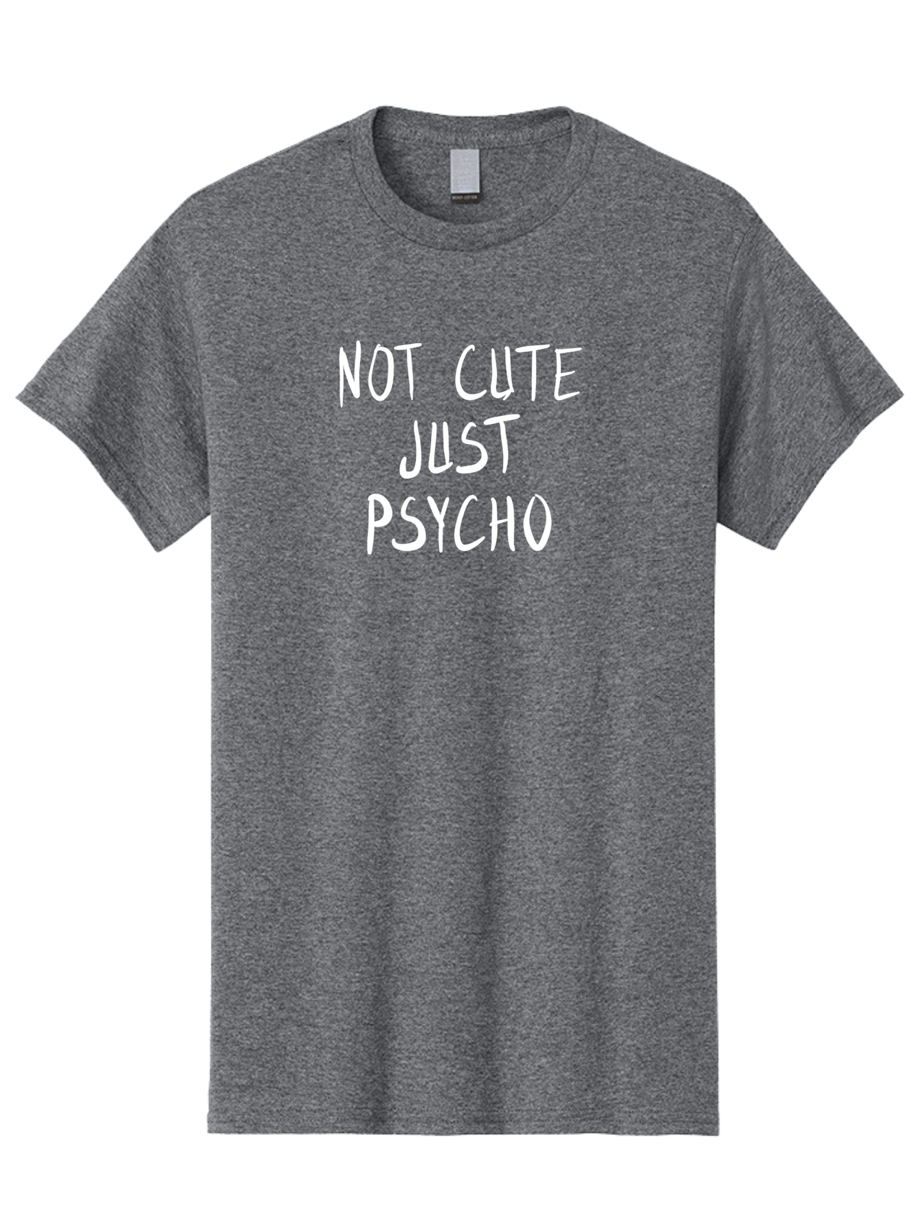 Not-Cute-Just-Psycho Men'S Graphic Tee, 100% Cotton, Comfortable Casual Summer Wear, Machine Washable, Funny Quotes, Sarcastic Humor, Quirky Phrases, Humoristic Sayings, Psycho, Cute, Witty Remarks, Bold Statements - Aaa103 29