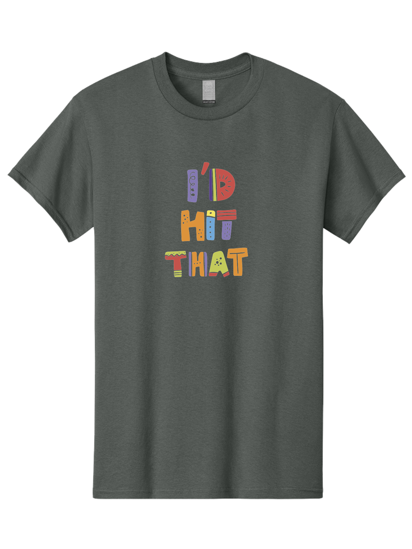 I-D-Hit-That Men'S Graphic Tee, 100% Cotton, Comfortable Casual Summer Wear, Machine Washable, Colorful Typography, Fun Phrases, Quirky Humor, Vibrant Colors, Eye-Catching Design, Playful Text, I'D Hit That - Aaa257 25