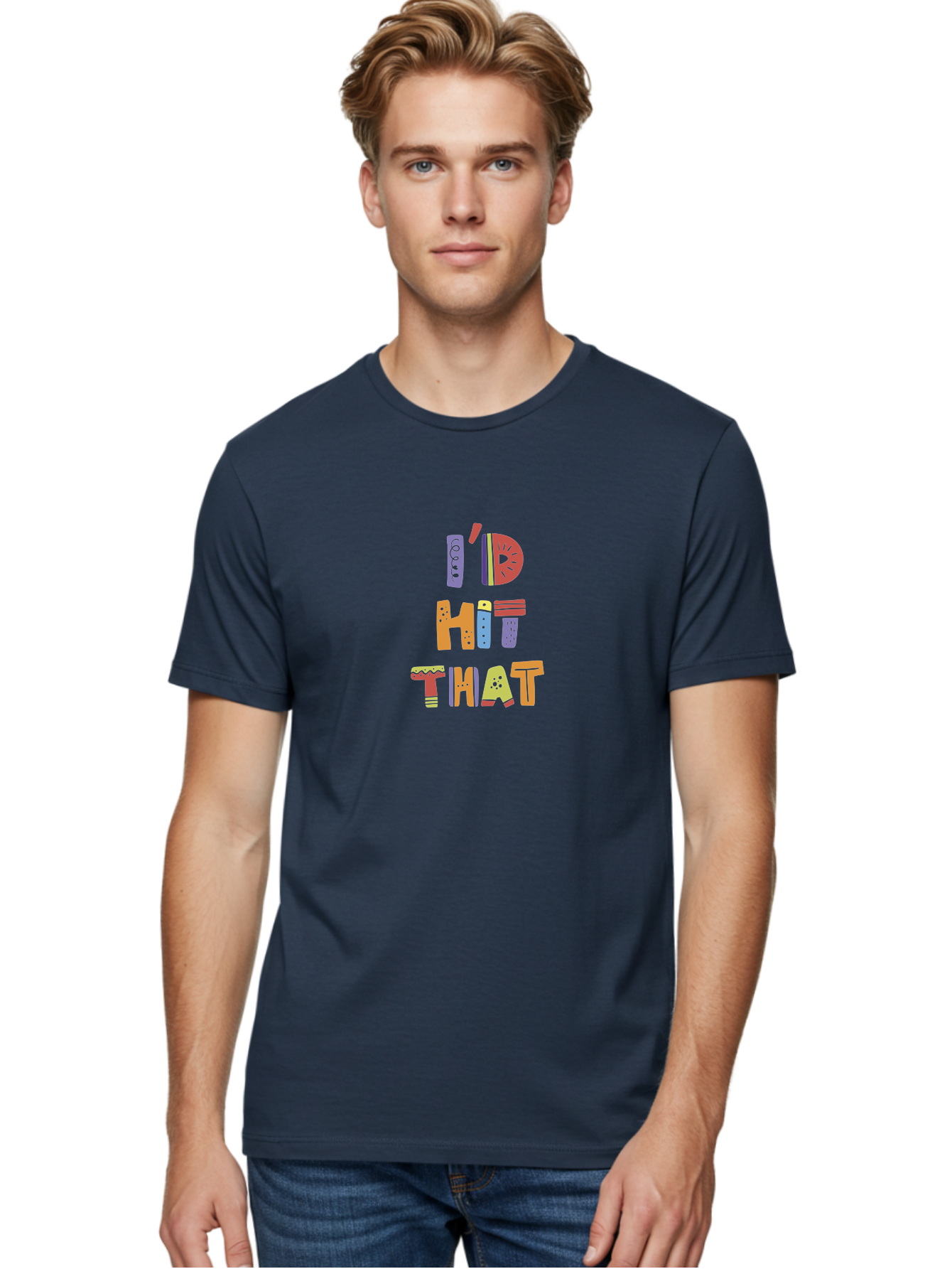 I-D-Hit-That Men'S Graphic Tee, 100% Cotton, Comfortable Casual Summer Wear, Machine Washable, Colorful Typography, Fun Phrases, Quirky Humor, Vibrant Colors, Eye-Catching Design, Playful Text, I'D Hit That - Aaa257 12