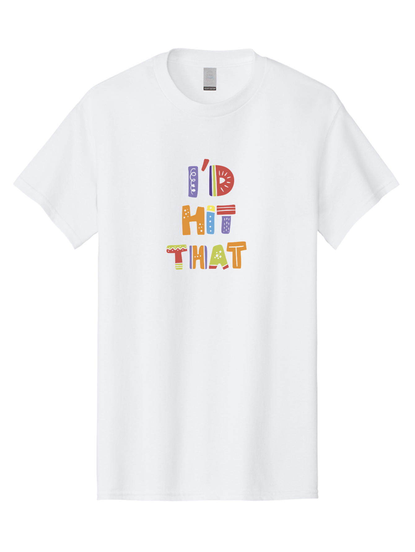I-D-Hit-That Men'S Graphic Tee, 100% Cotton, Comfortable Casual Summer Wear, Machine Washable, Colorful Typography, Fun Phrases, Quirky Humor, Vibrant Colors, Eye-Catching Design, Playful Text, I'D Hit That - Aaa257 19