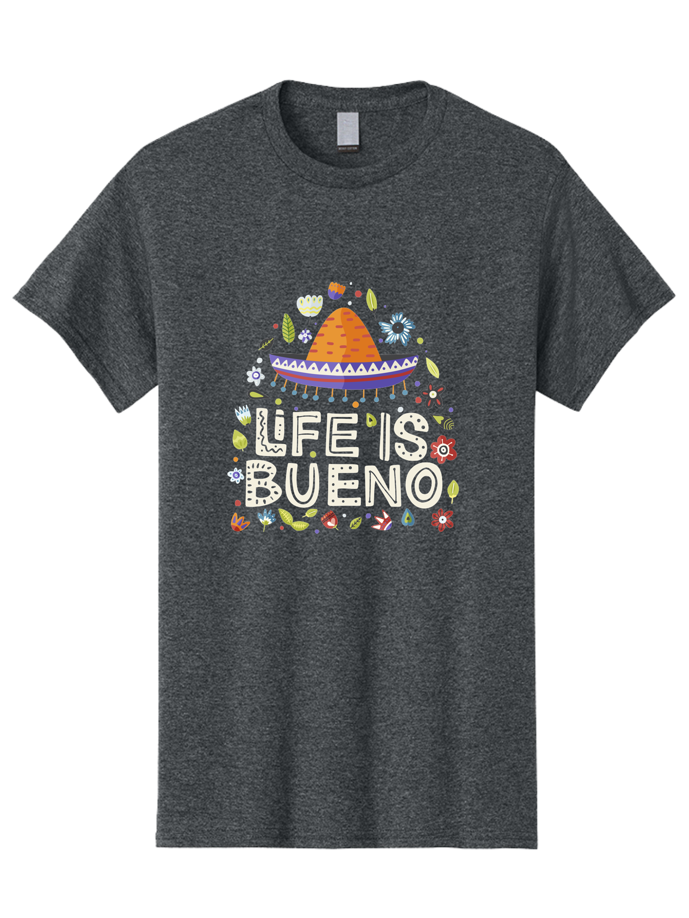 Life-Is-Bueno-1 Men'S Graphic Tee, 100% Cotton, Comfortable Casual Summer Wear, Machine Washable, Colorful Illustration, Sombrero Hat, Flowers, Leaves, Vibrant Colors, Festive Design, Mexican Culture, Positive Vibes, Inspirational Quote, - Aaa269 21