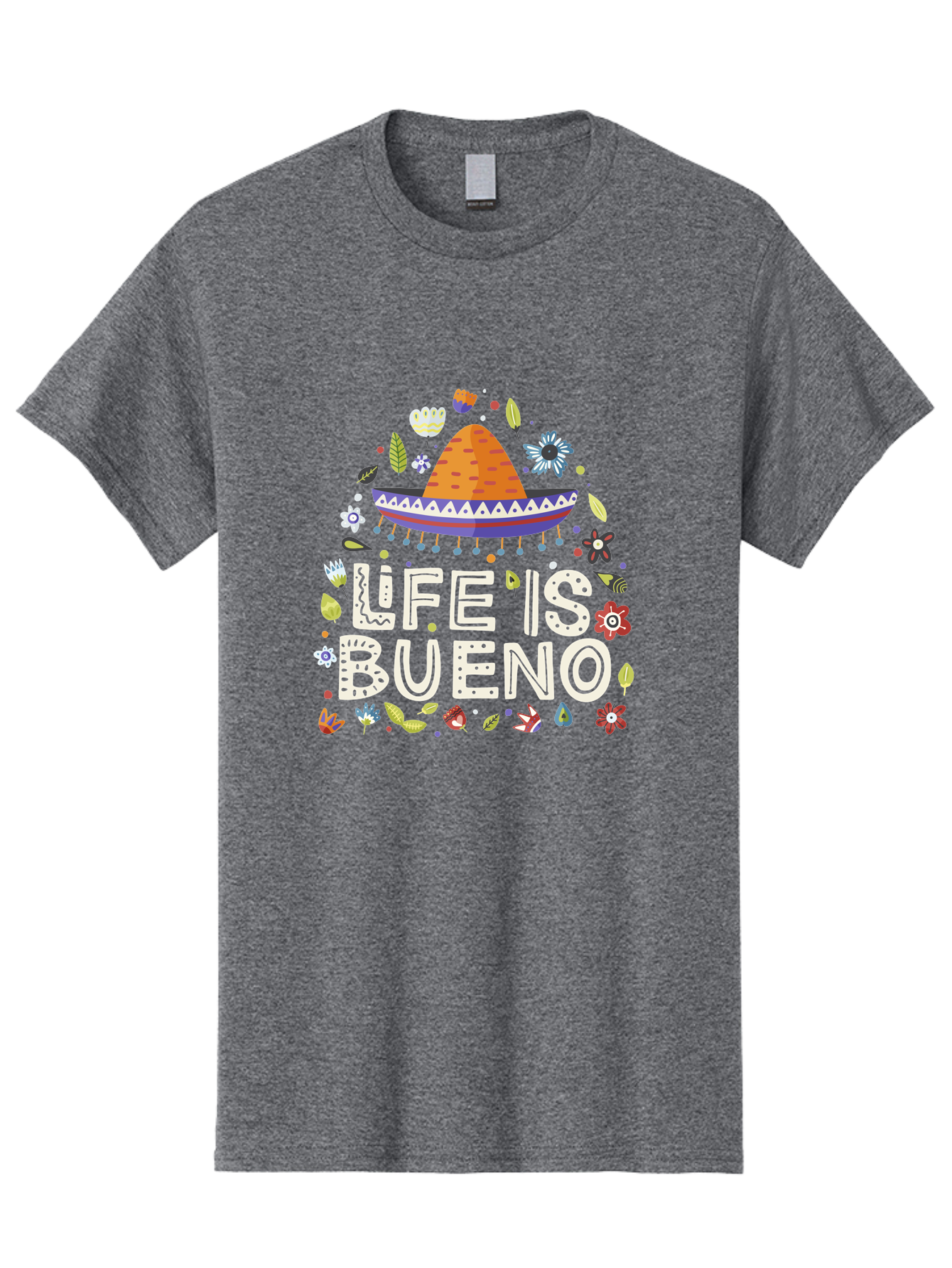 Life-Is-Bueno-1 Men'S Graphic Tee, 100% Cotton, Comfortable Casual Summer Wear, Machine Washable, Colorful Illustration, Sombrero Hat, Flowers, Leaves, Vibrant Colors, Festive Design, Mexican Culture, Positive Vibes, Inspirational Quote, - Aaa269 19
