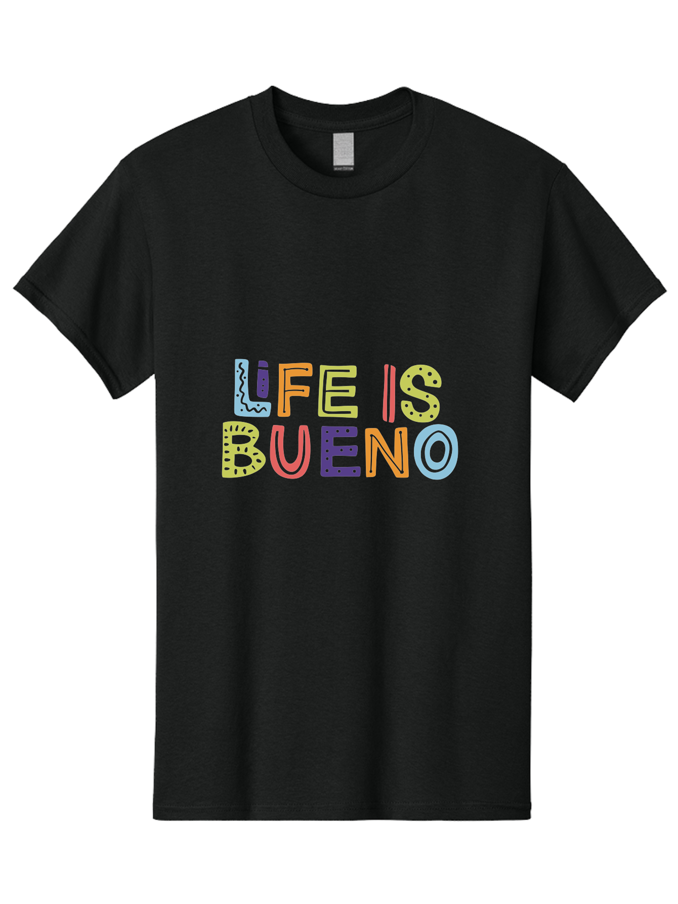 Life-Is-Bueno-2 Men'S Graphic Tee, 100% Cotton, Comfortable Casual Summer Wear, Machine Washable, Colorful Typography, Inspirational Quote, Life Is Bueno, Positive Vibes, Motivational Phrase, Good Times, Happiness, Text Graphic, - Aaa270 7