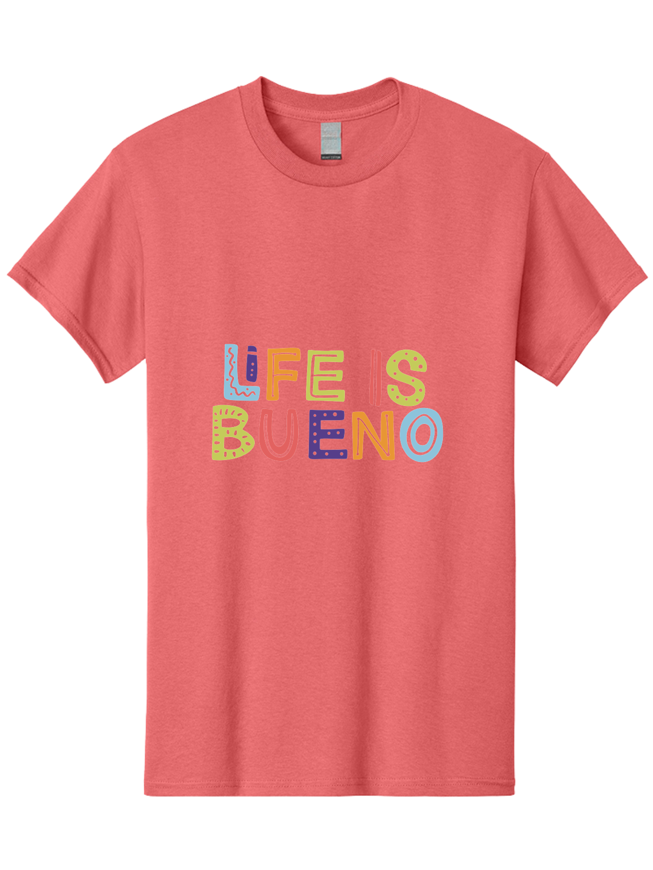 Life-Is-Bueno-2 Men'S Graphic Tee, 100% Cotton, Comfortable Casual Summer Wear, Machine Washable, Colorful Typography, Inspirational Quote, Life Is Bueno, Positive Vibes, Motivational Phrase, Good Times, Happiness, Text Graphic, - Aaa270 21