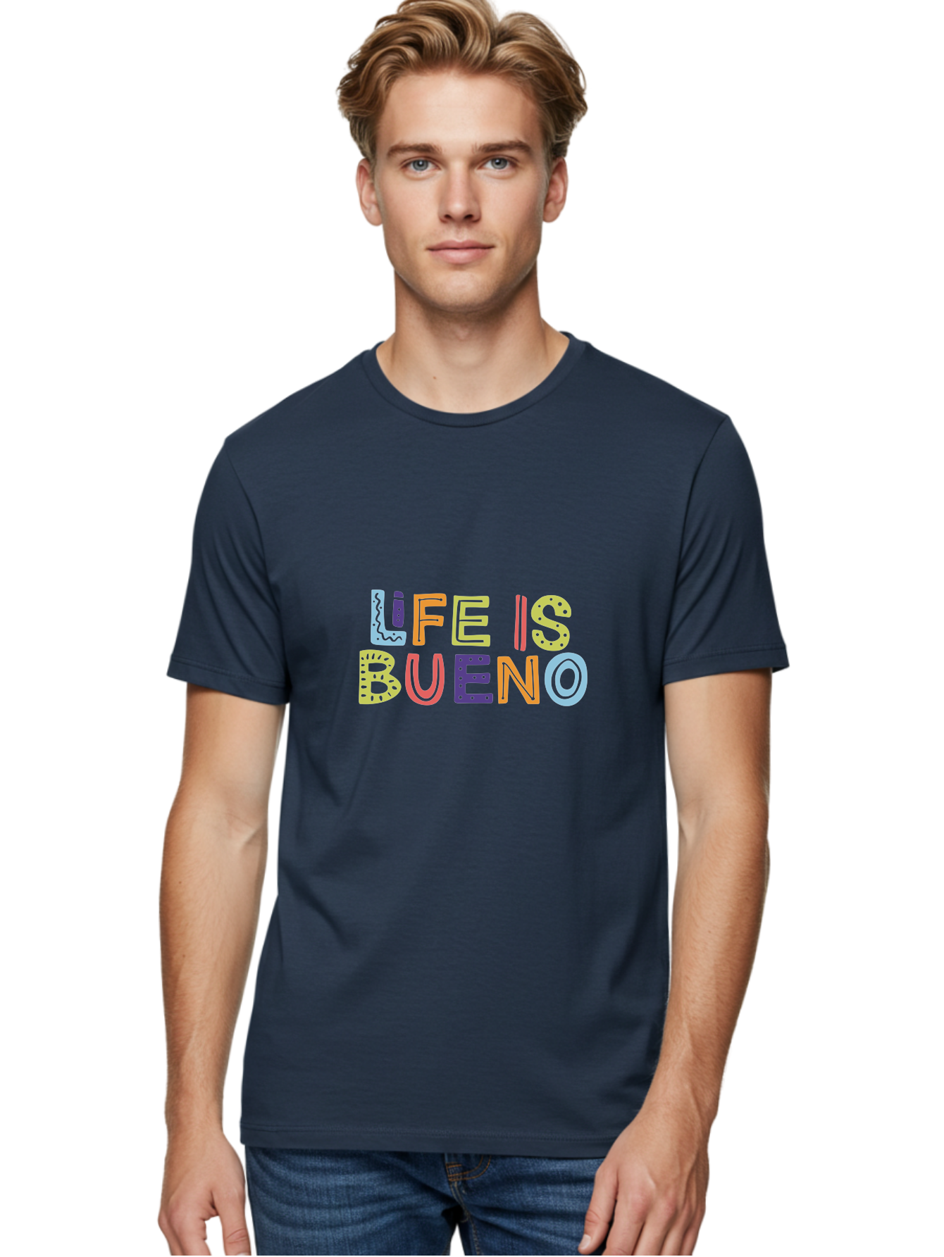 Life-Is-Bueno-2 Men'S Graphic Tee, 100% Cotton, Comfortable Casual Summer Wear, Machine Washable, Colorful Typography, Inspirational Quote, Life Is Bueno, Positive Vibes, Motivational Phrase, Good Times, Happiness, Text Graphic, - Aaa270 18