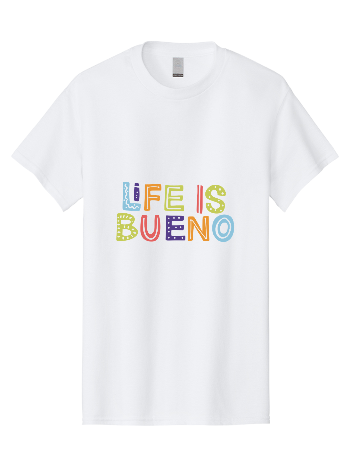 Life-Is-Bueno-2 Men'S Graphic Tee, 100% Cotton, Comfortable Casual Summer Wear, Machine Washable, Colorful Typography, Inspirational Quote, Life Is Bueno, Positive Vibes, Motivational Phrase, Good Times, Happiness, Text Graphic, - Aaa270 19