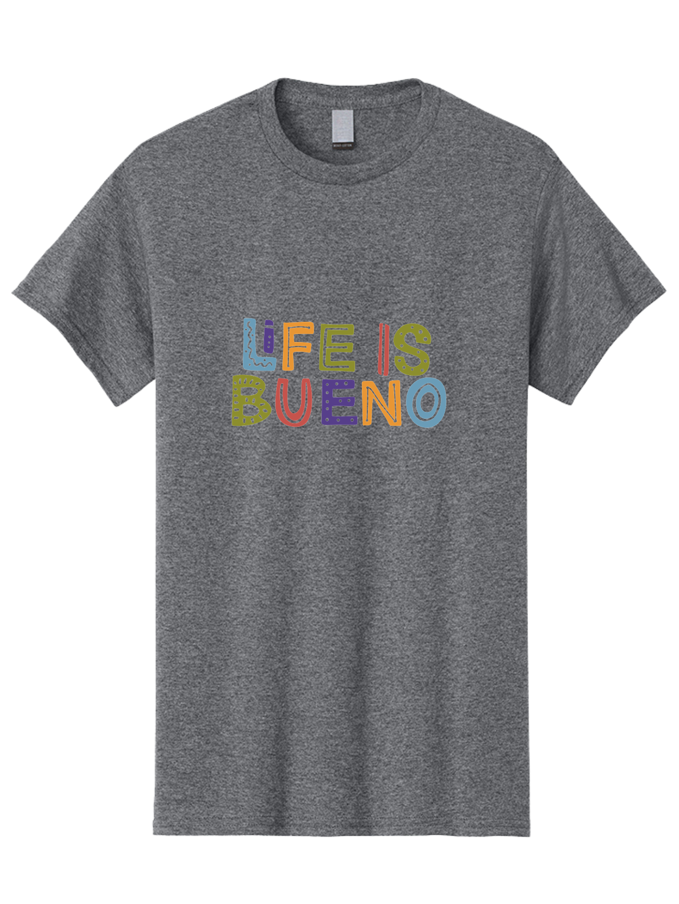 Life-Is-Bueno-3 Men'S Graphic Tee, 100% Cotton, Comfortable Casual Summer Wear, Machine Washable, Multicolored Lettering, Inspirational Quote, Motivational Phrase, Colorful Typography, Positive Vibes, Happiness, Life Is Bueno - Aaa271 19