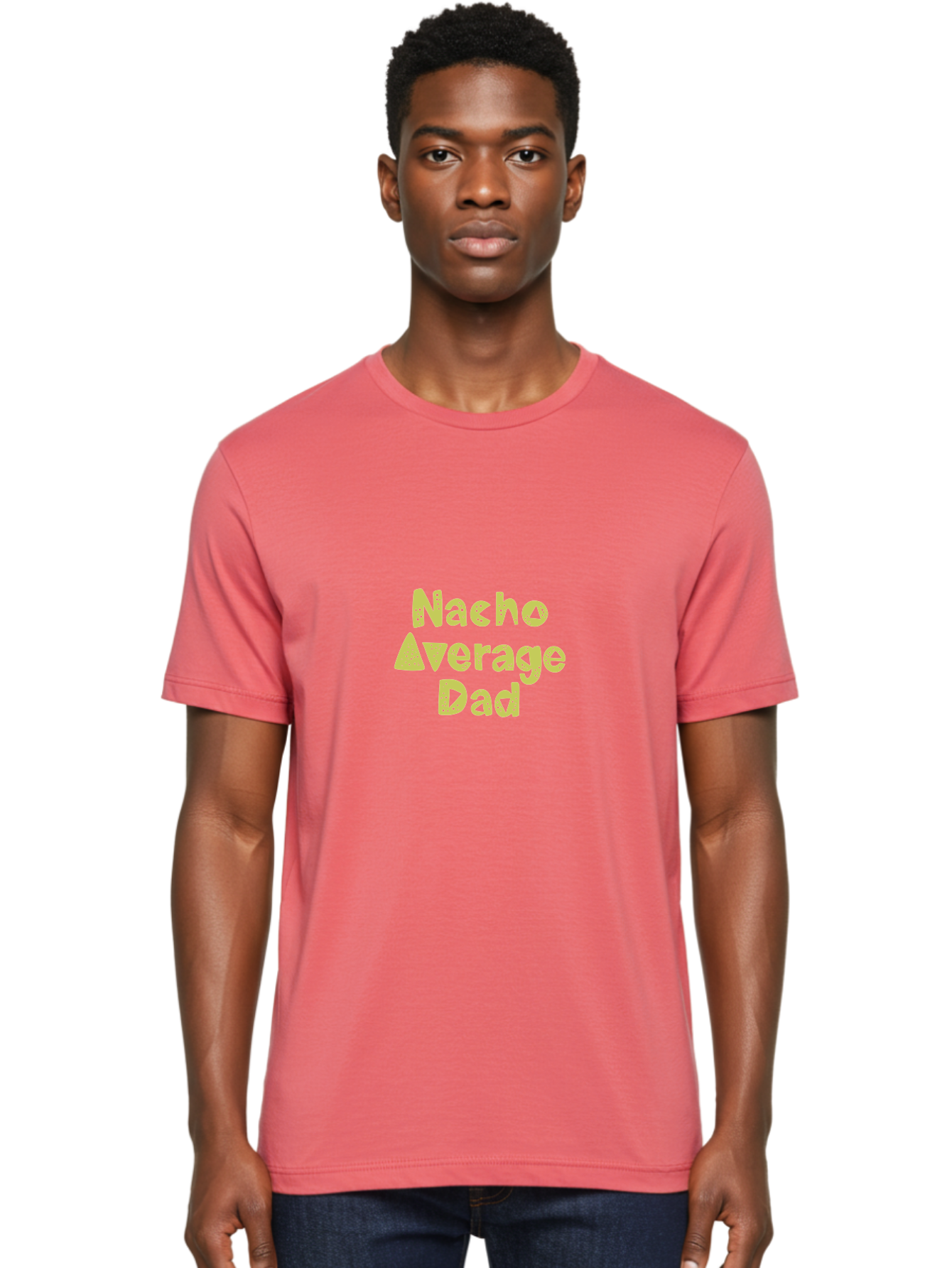 Nacho-Average-Dad Men'S Graphic Tee, 100% Cotton, Comfortable Casual Summer Wear, Machine Washable, Funny Dad Quote, Nacho Dad Joke, Daddy Humor, Funny Fathers Day, Punny Gift, Playful Tee, Dads Joke, Humor Design - Aaa283 22