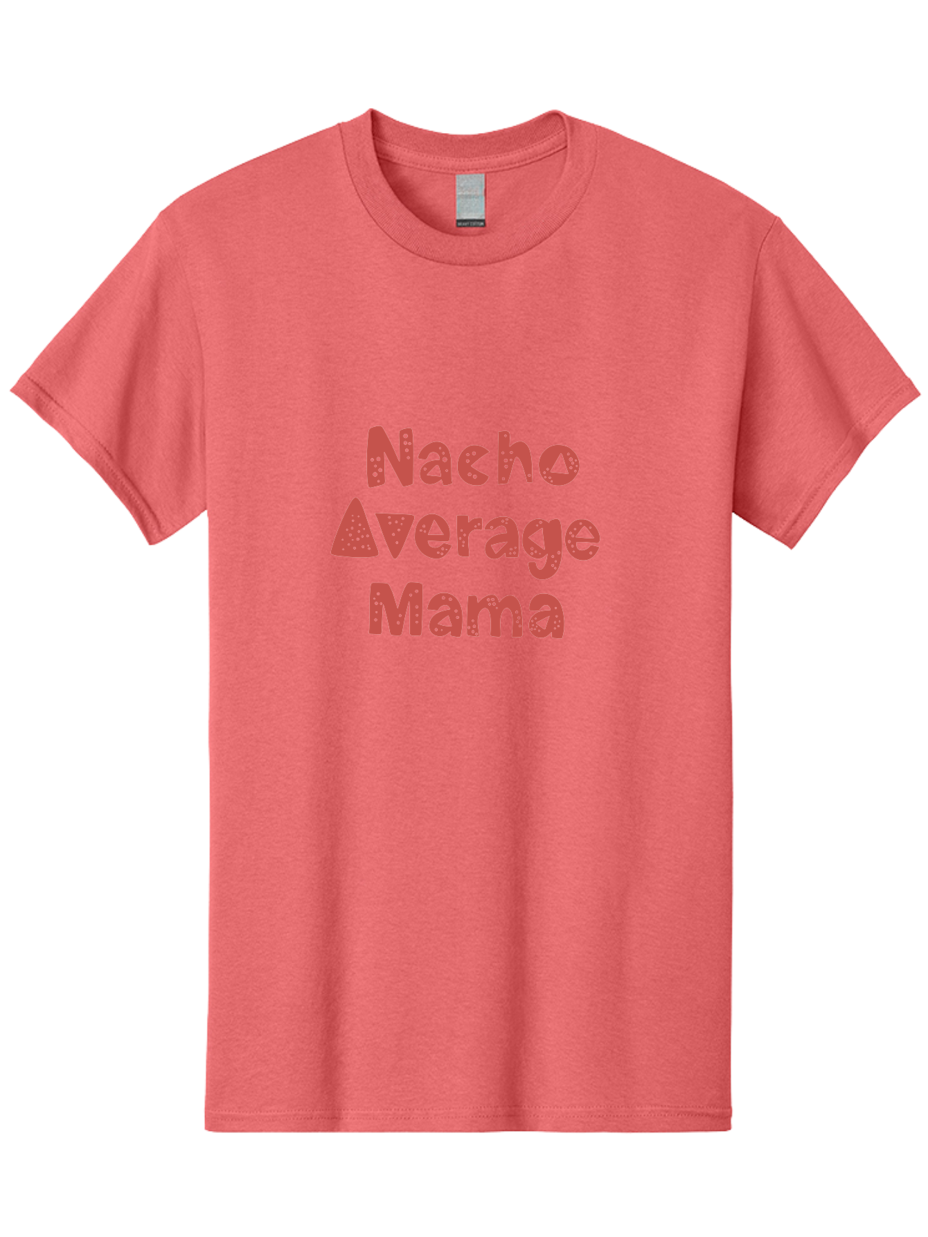 Nacho-Average-Mama-1 Men'S Graphic Tee, 100% Cotton, Comfortable Casual Summer Wear, Machine Washable, Funny Mom Quote, Nacho Average Mama, Humorous Phrase, Playful Saying, Mom Life, Relatable Humor, Sarcastic Quote - Aaa284 9