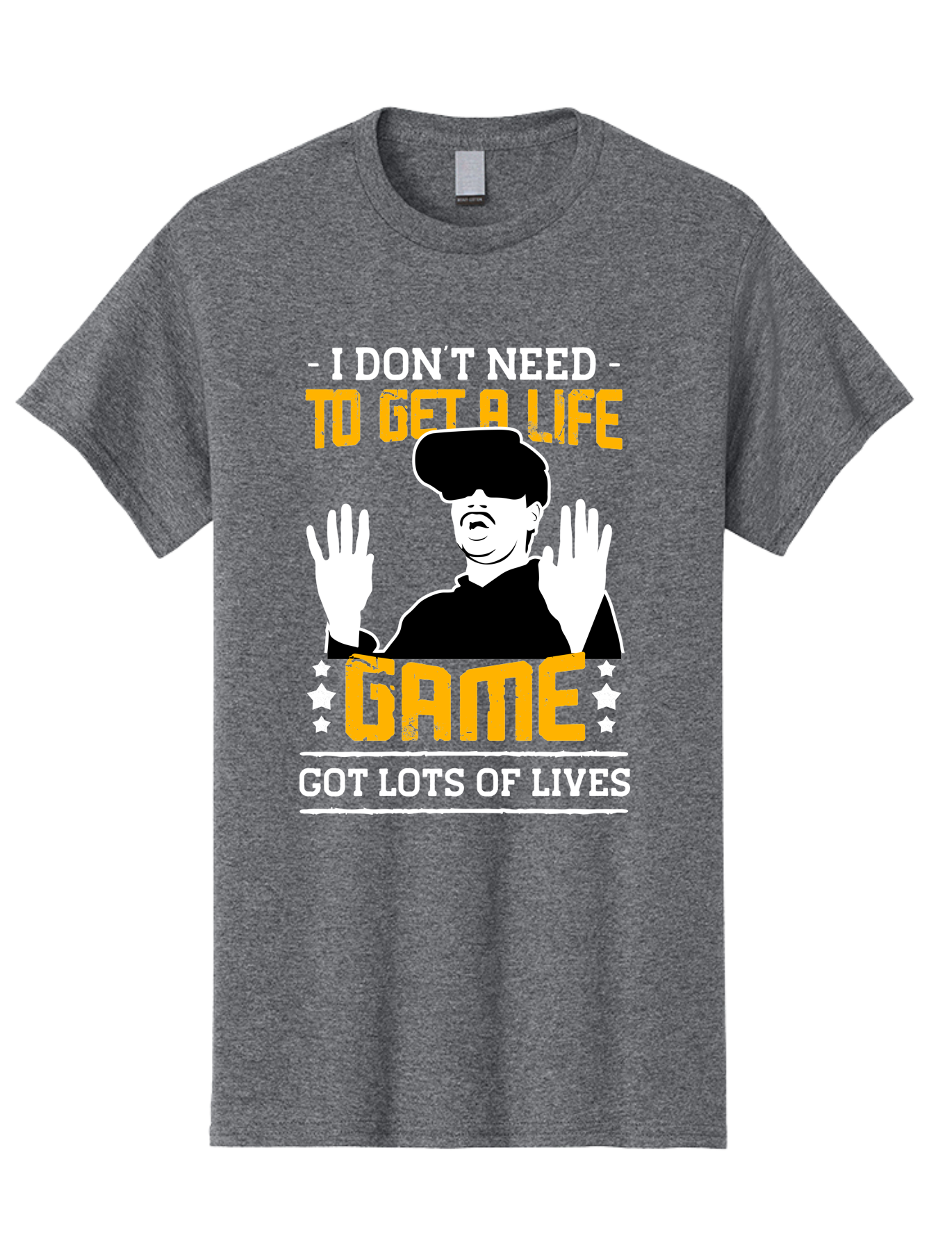 I-Don-T-Need-To-Get-A-Life-Game Men'S Graphic Tee, 100% Cotton, Comfortable Casual Summer Wear, Machine Washable, Gaming Humor, Video Game Quote, Gamer Lifestyle, Multiple Lives, Playful Graphics, Gaming Culture, Retro Gaming Style - Aaa645 29