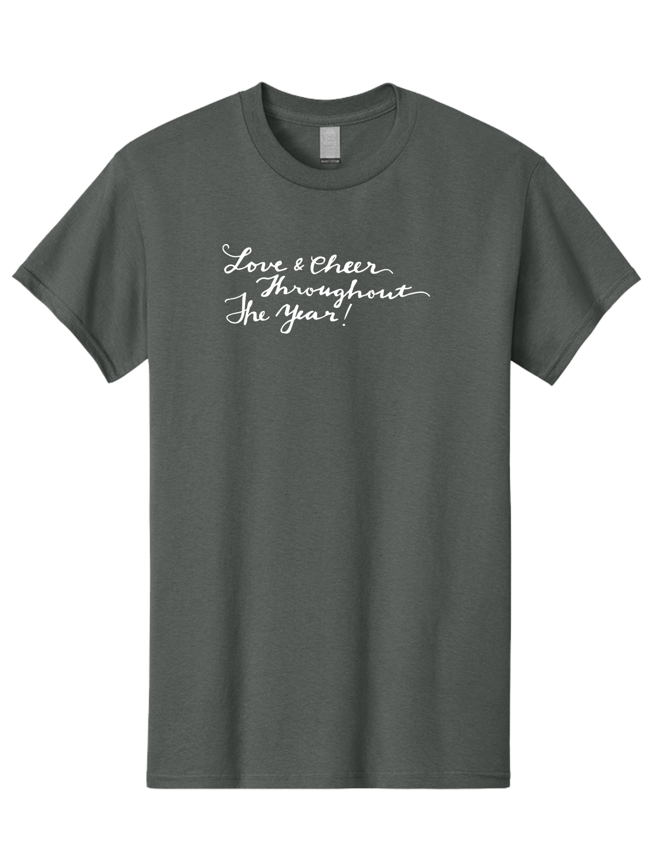 Love-Cheer-Throughout-The-Year Men'S Graphic Tee, 100% Cotton, Comfortable Casual Summer Wear, Machine Washable, Love & Cheer, Inspirational Quote, Motivational Message, Festive Greeting, Joyful Sentiment, Cursive Script, Positive Vibes, - Aaa974 9