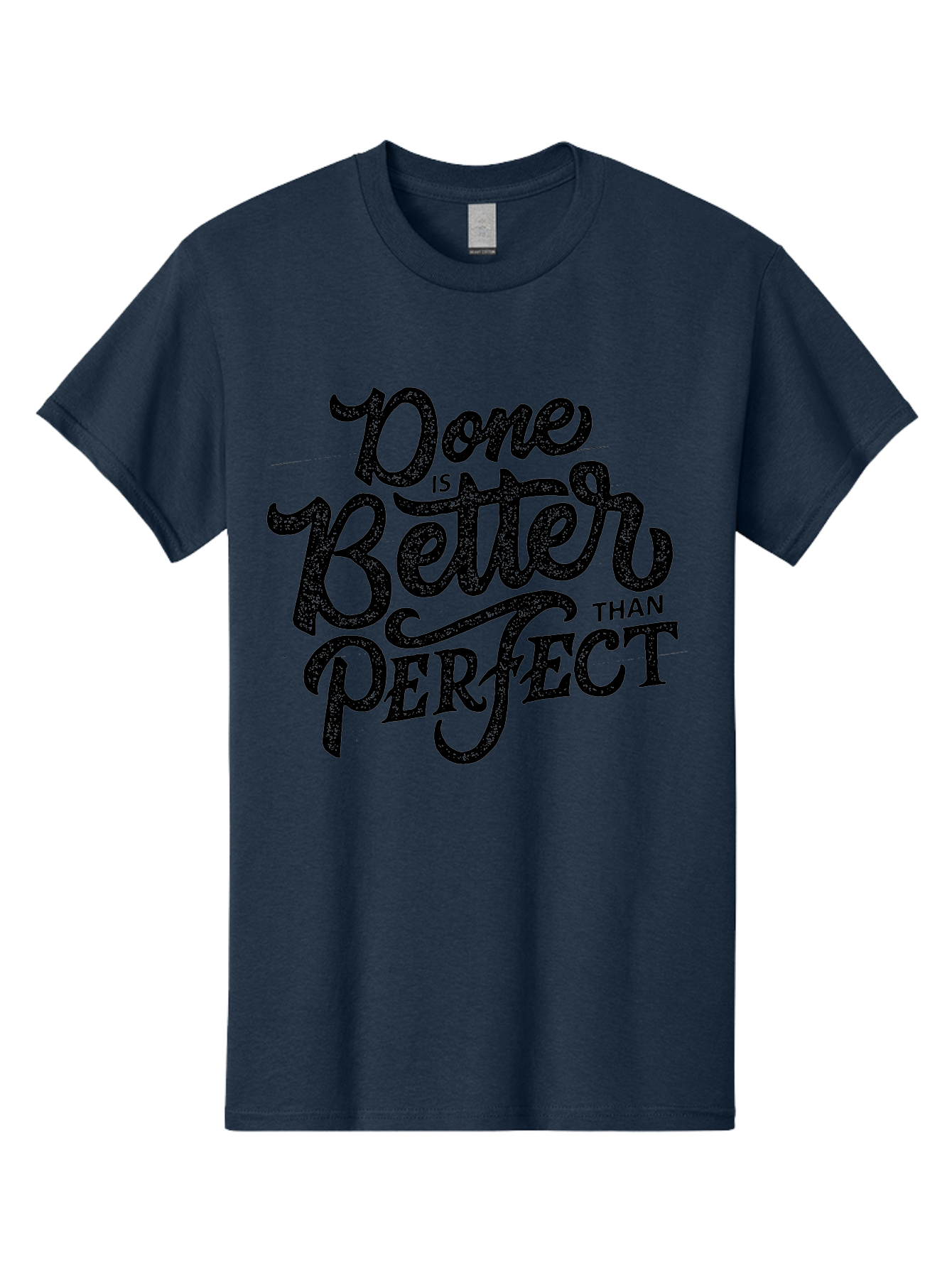 Done-Is-Better-Than-Perfect-1 Men'S Graphic Tee, 100% Cotton, Comfortable Casual Summer Wear, Machine Washable, Motivational Quote, Productivity, Task Completion, Perfectionism, Done Is Better, Self-Improvement, Productivity Tips, Aab245 19