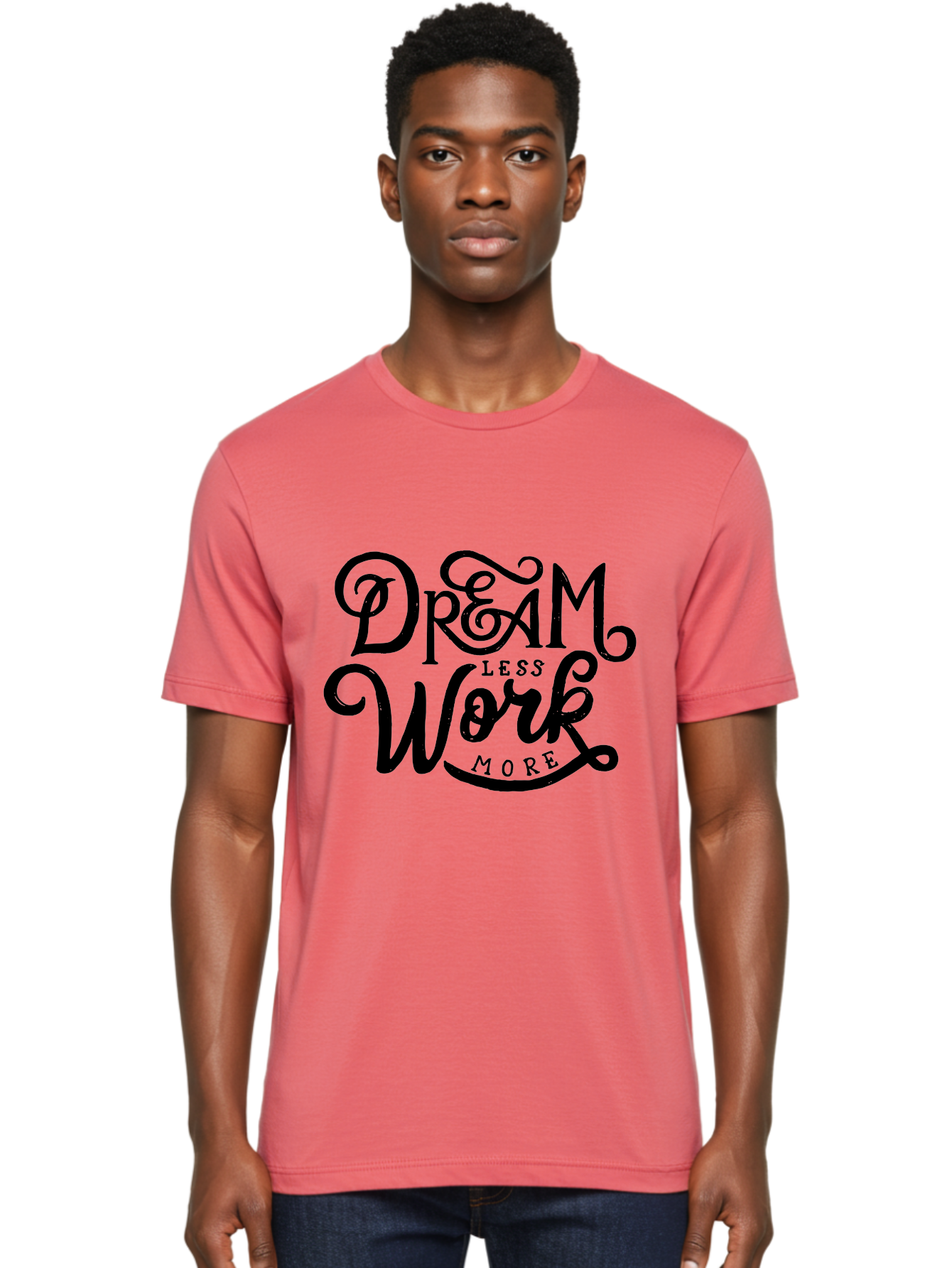 Dream-Less-Work-More Men'S Graphic Tee, 100% Cotton, Comfortable Casual Summer Wear, Machine Washable, Motivational Quote, Dream Less Work More, Inspirational Words, Typography Art, Stylized Text, Black Lettering, Motivational Poster, Aab248 6