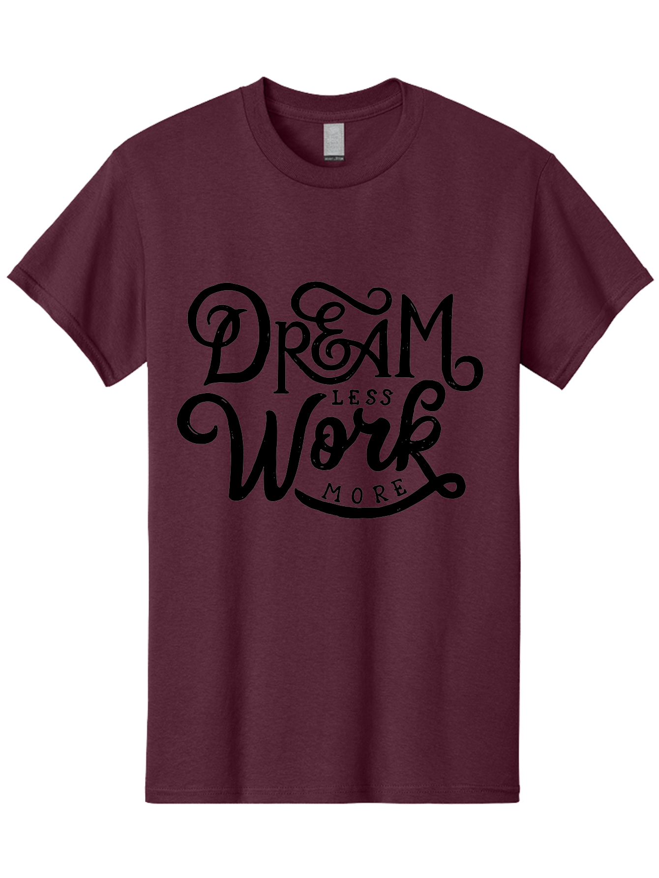 Dream-Less-Work-More Men'S Graphic Tee, 100% Cotton, Comfortable Casual Summer Wear, Machine Washable, Motivational Quote, Dream Less Work More, Inspirational Words, Typography Art, Stylized Text, Black Lettering, Motivational Poster, Aab248 13