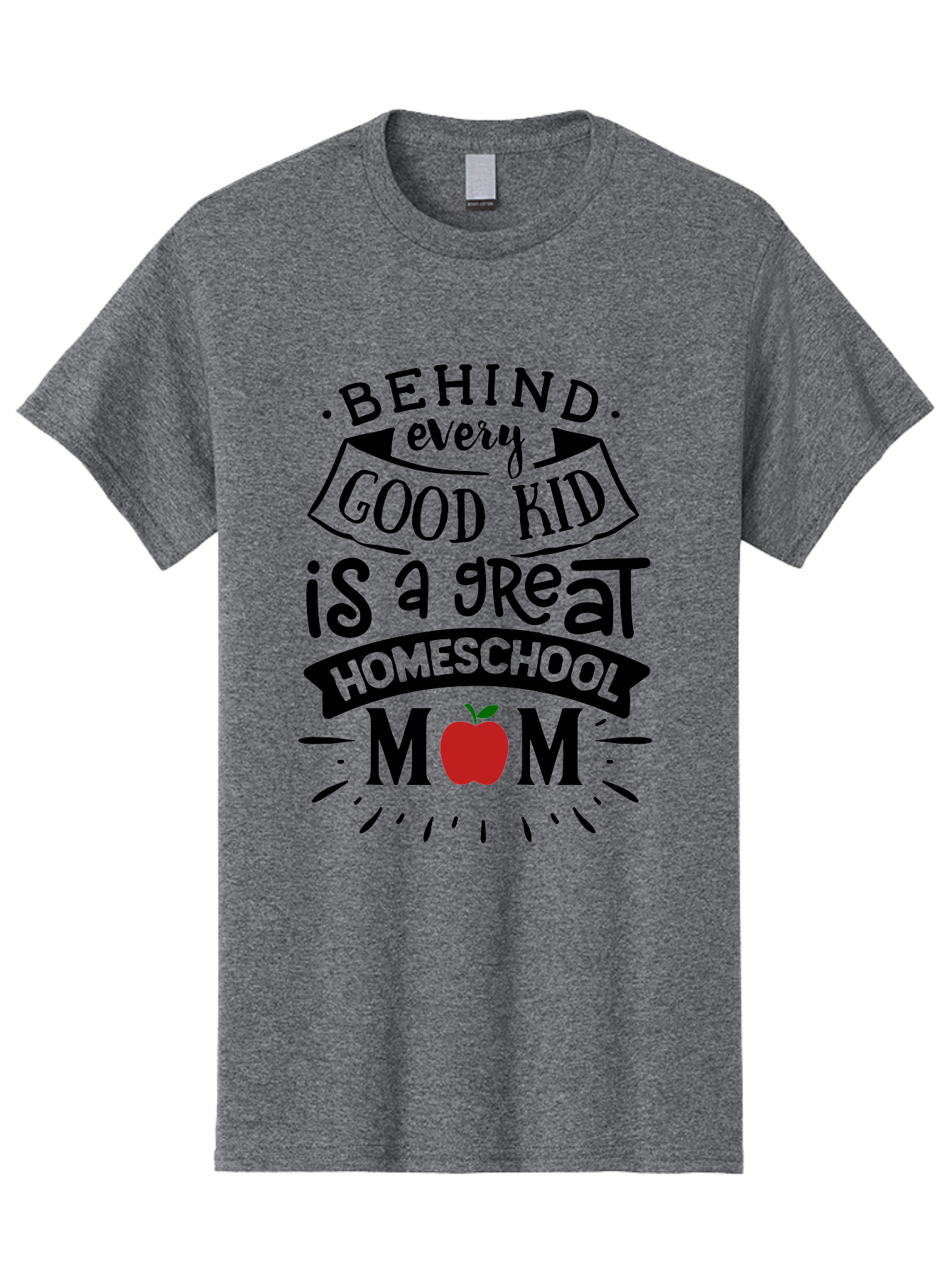 Behind-Every-Good-Kid-2 Men'S Graphic Tee, 100% Cotton, Comfortable Casual Summer Wear, Machine Washable, Homeschool Mom Appreciation, Proud Mom Quote, Homeschooling Inspiration, Motherhood Dedication, Apple Symbol, Educational Support, Aab314 3