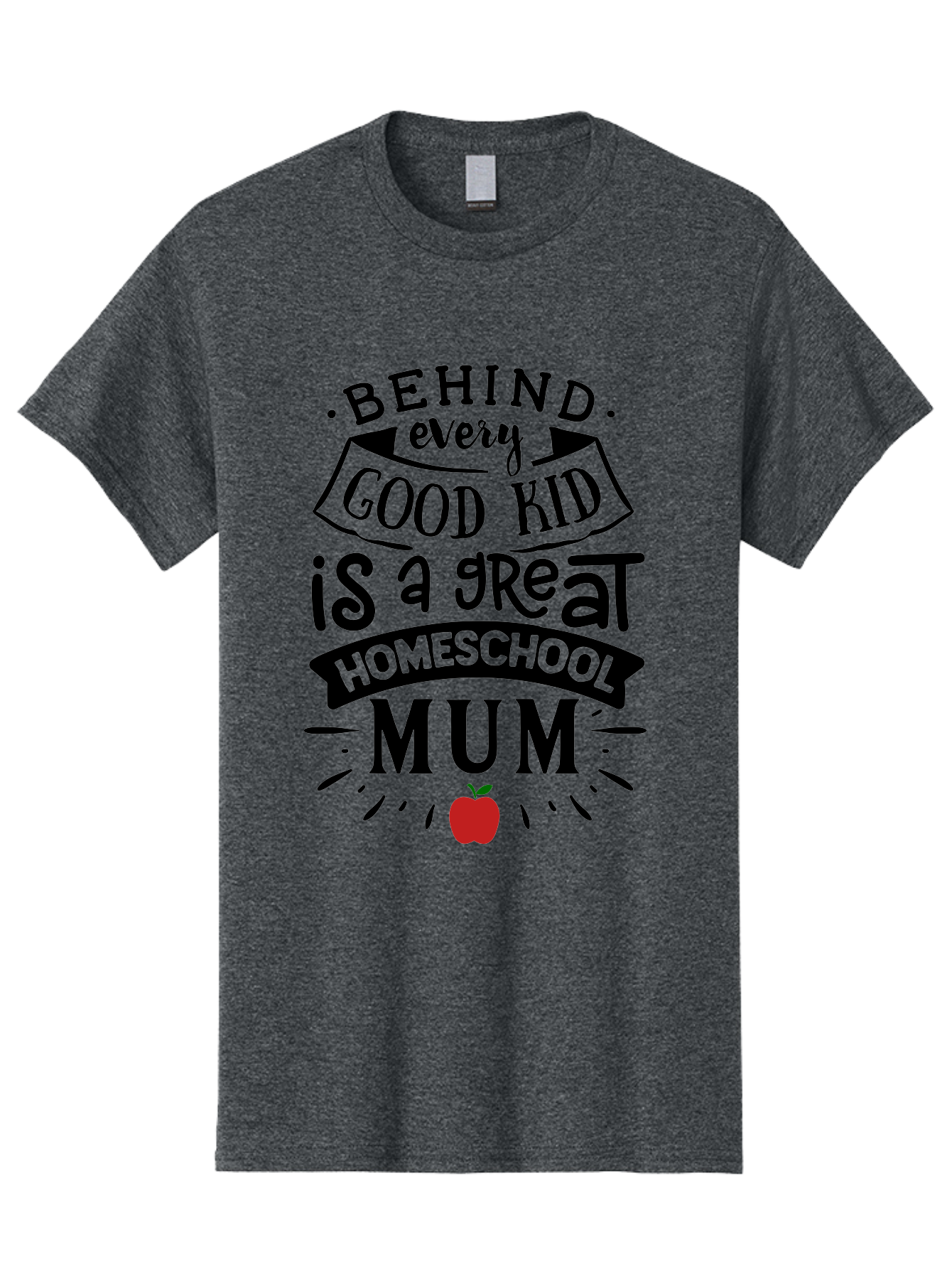 Behind-Every-Good-Kid-3 Men'S Graphic Tee, 100% Cotton, Comfortable Casual Summer Wear, Machine Washable, Homeschool Mum Appreciation, Proud Homeschool Parent, Supportive Mother, Homeschooling Journey, Behind Every Good Kid, Aab315 7
