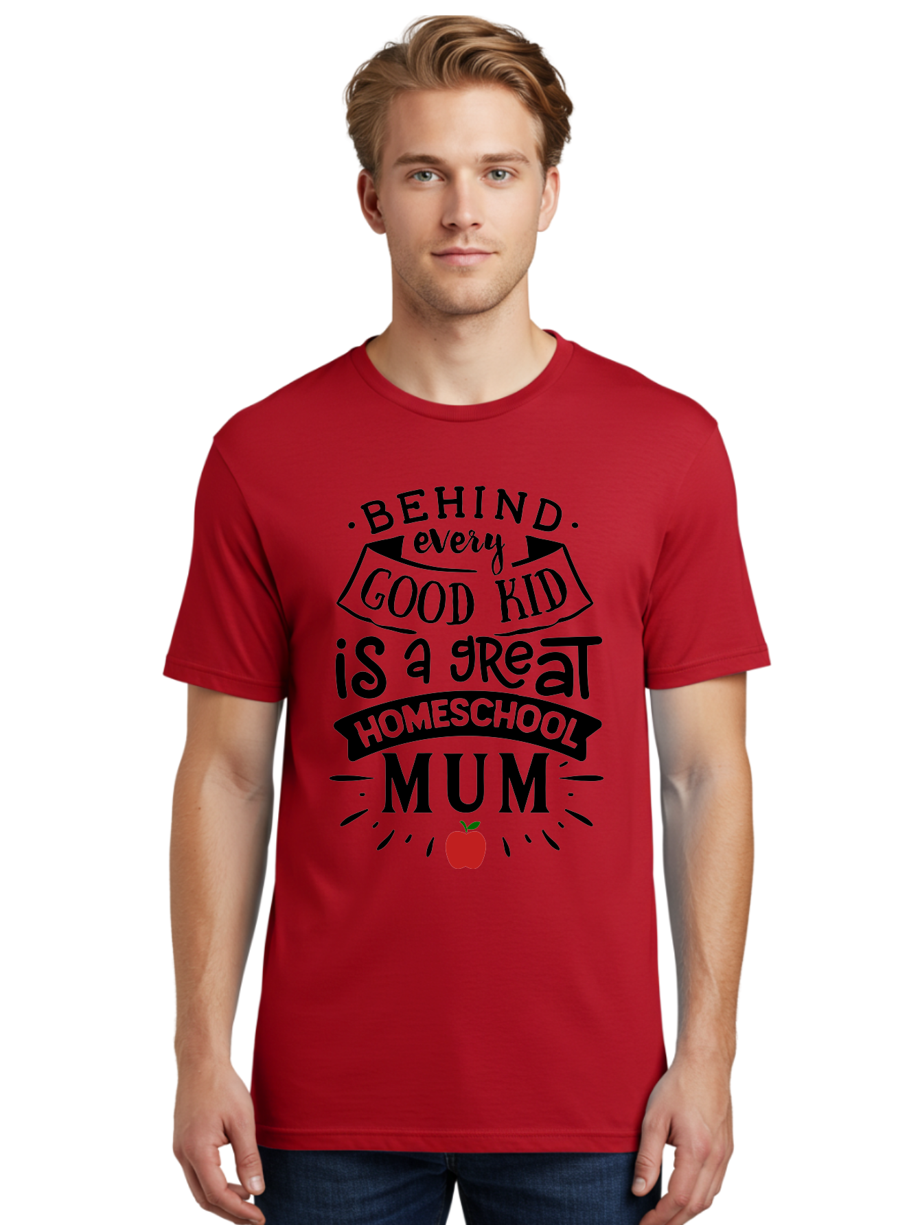 Behind-Every-Good-Kid-3 Men'S Graphic Tee, 100% Cotton, Comfortable Casual Summer Wear, Machine Washable, Homeschool Mum Appreciation, Proud Homeschool Parent, Supportive Mother, Homeschooling Journey, Behind Every Good Kid, Aab315 24