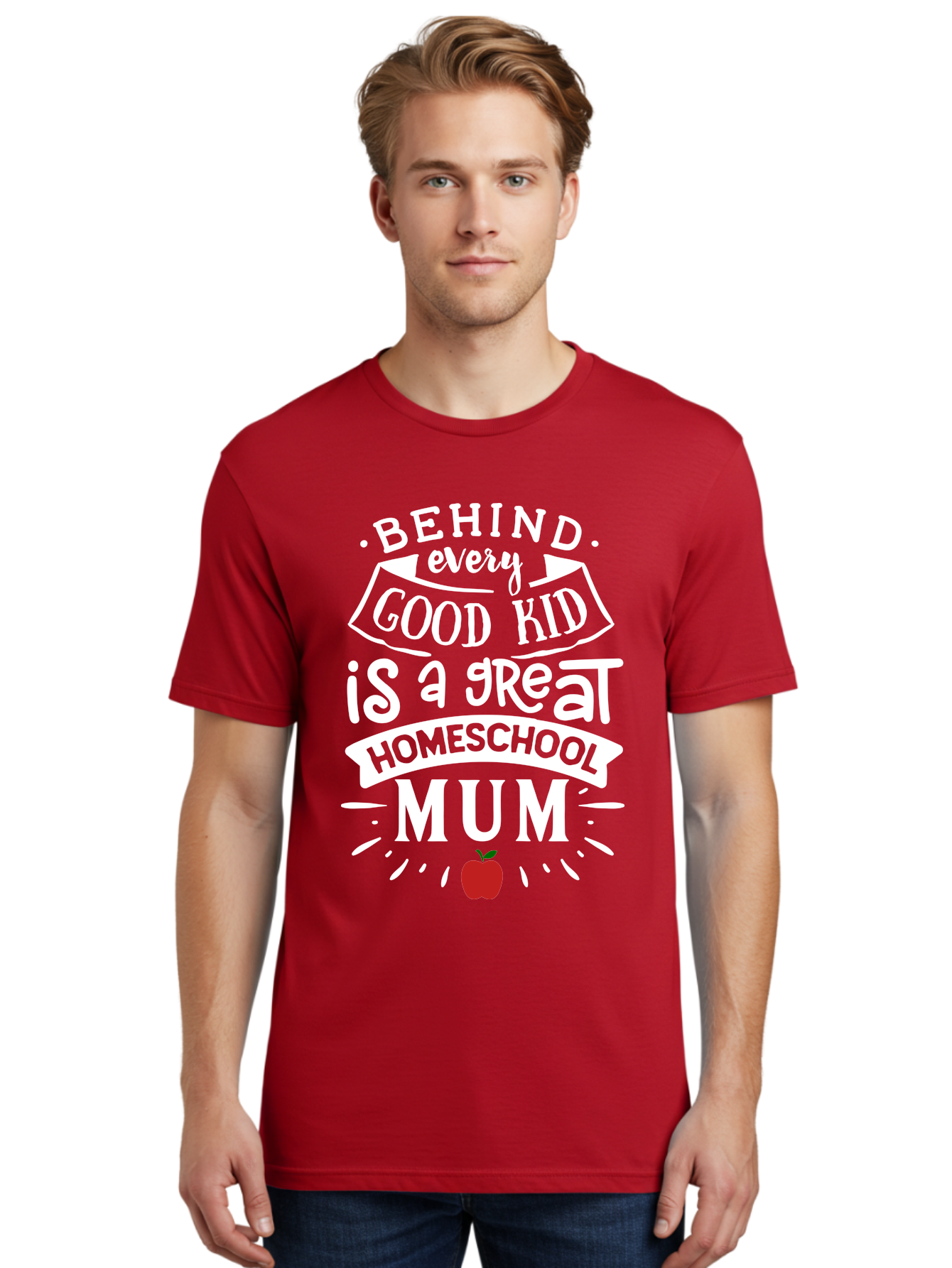 Behind-Every-Good-Kid-Is-A-Great-Homeschool-Mum-2 Men'S Graphic Tee, 100% Cotton, Comfortable Casual Summer Wear, Machine Washable, Homeschooling Mom, Proud Parent, Homeschool Quote, Apple Symbol, Educational Support, Parenting Pride, Aab317 18