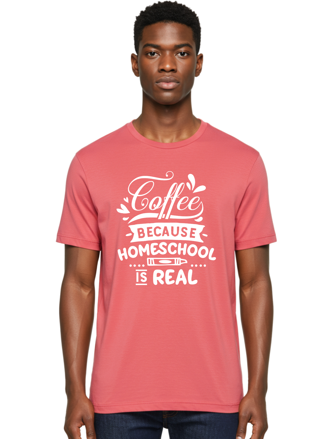Coffee-Because-Homeschool-Is-Real-1 Men'S Graphic Tee, 100% Cotton, Comfortable Casual Summer Wear, Machine Washable, Homeschooling, Coffee Humor, Parenting Joke, Educational Quote, Teacher Humor, Coffee Lover, Homeschool Mom, Funny Saying Aab324 30