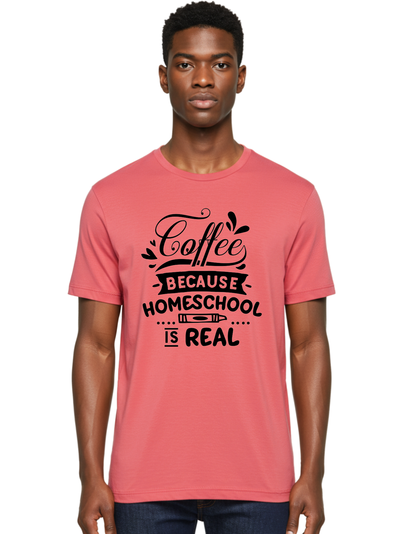 Coffee-Because-Homeschool-Is-Real Men'S Graphic Tee, 100% Cotton, Comfortable Casual Summer Wear, Machine Washable, Homeschooling Humor, Coffee Humor, Funny Quote, Homeschool Mom Quote, Coffee Lover Gift, Teacher Gift, Classroom Humor, Aab325 4