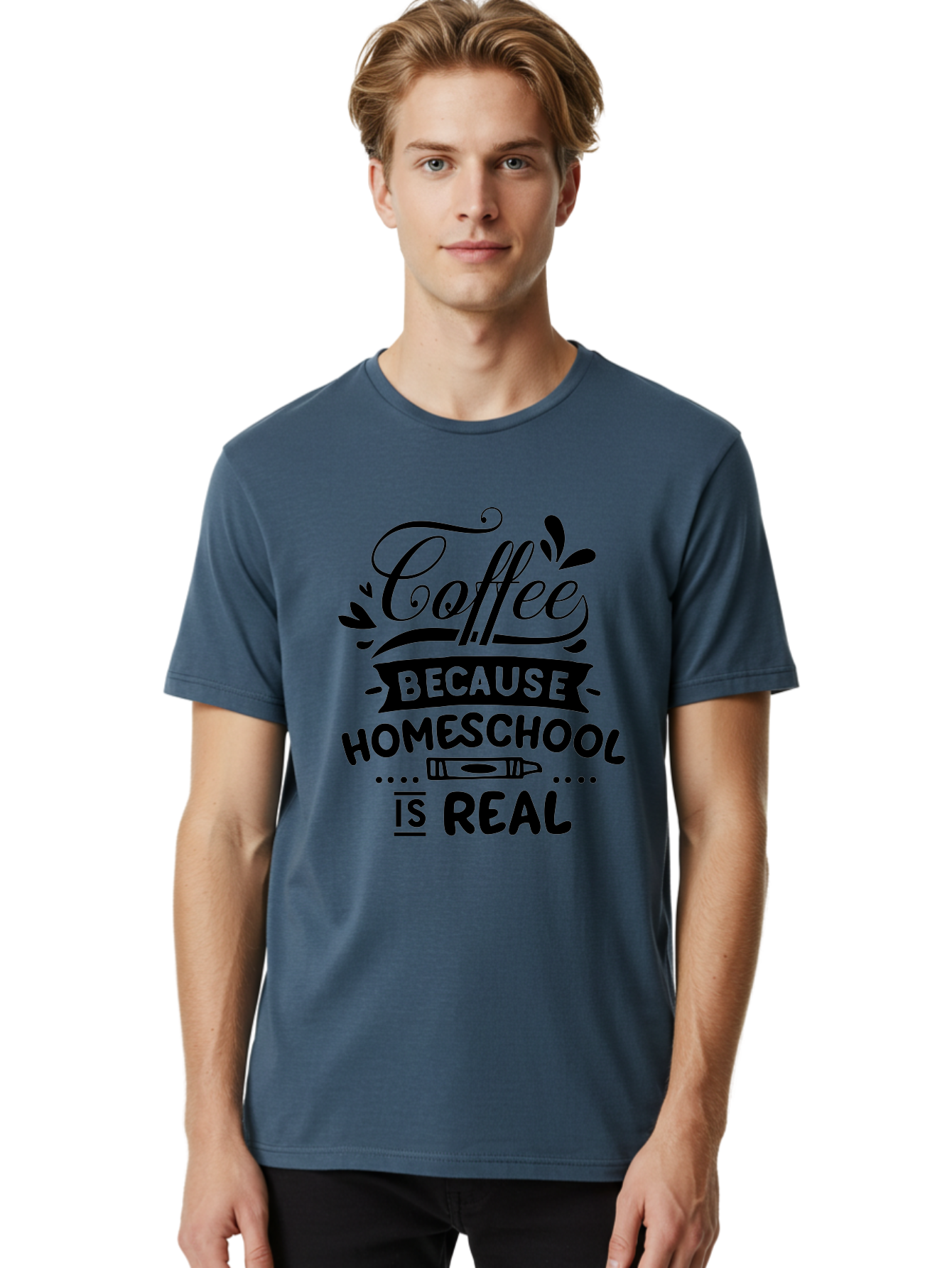 Coffee-Because-Homeschool-Is-Real Men'S Graphic Tee, 100% Cotton, Comfortable Casual Summer Wear, Machine Washable, Homeschooling Humor, Coffee Humor, Funny Quote, Homeschool Mom Quote, Coffee Lover Gift, Teacher Gift, Classroom Humor, Aab325 24
