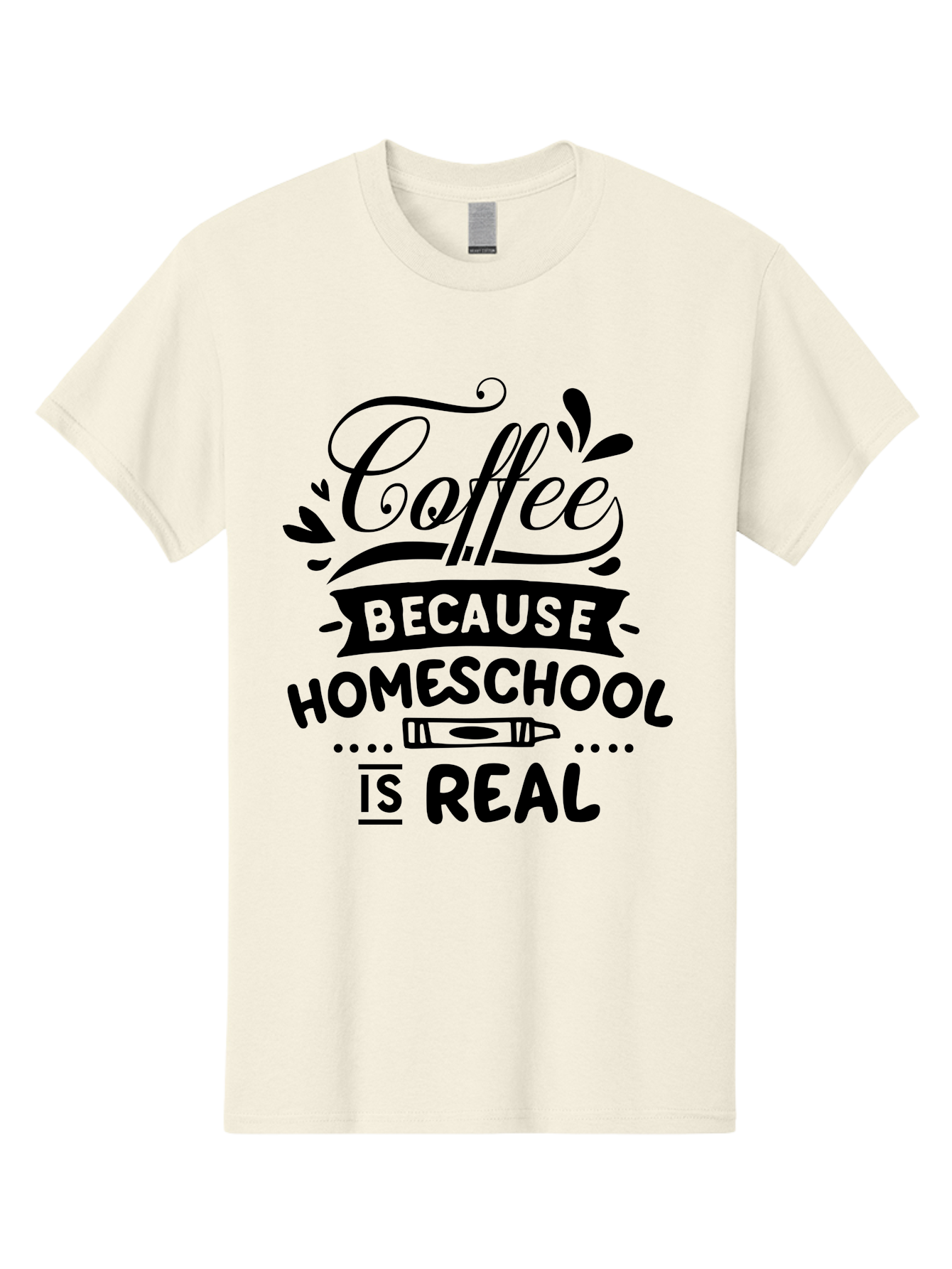 Coffee-Because-Homeschool-Is-Real Men'S Graphic Tee, 100% Cotton, Comfortable Casual Summer Wear, Machine Washable, Homeschooling Humor, Coffee Humor, Funny Quote, Homeschool Mom Quote, Coffee Lover Gift, Teacher Gift, Classroom Humor, Aab325 11