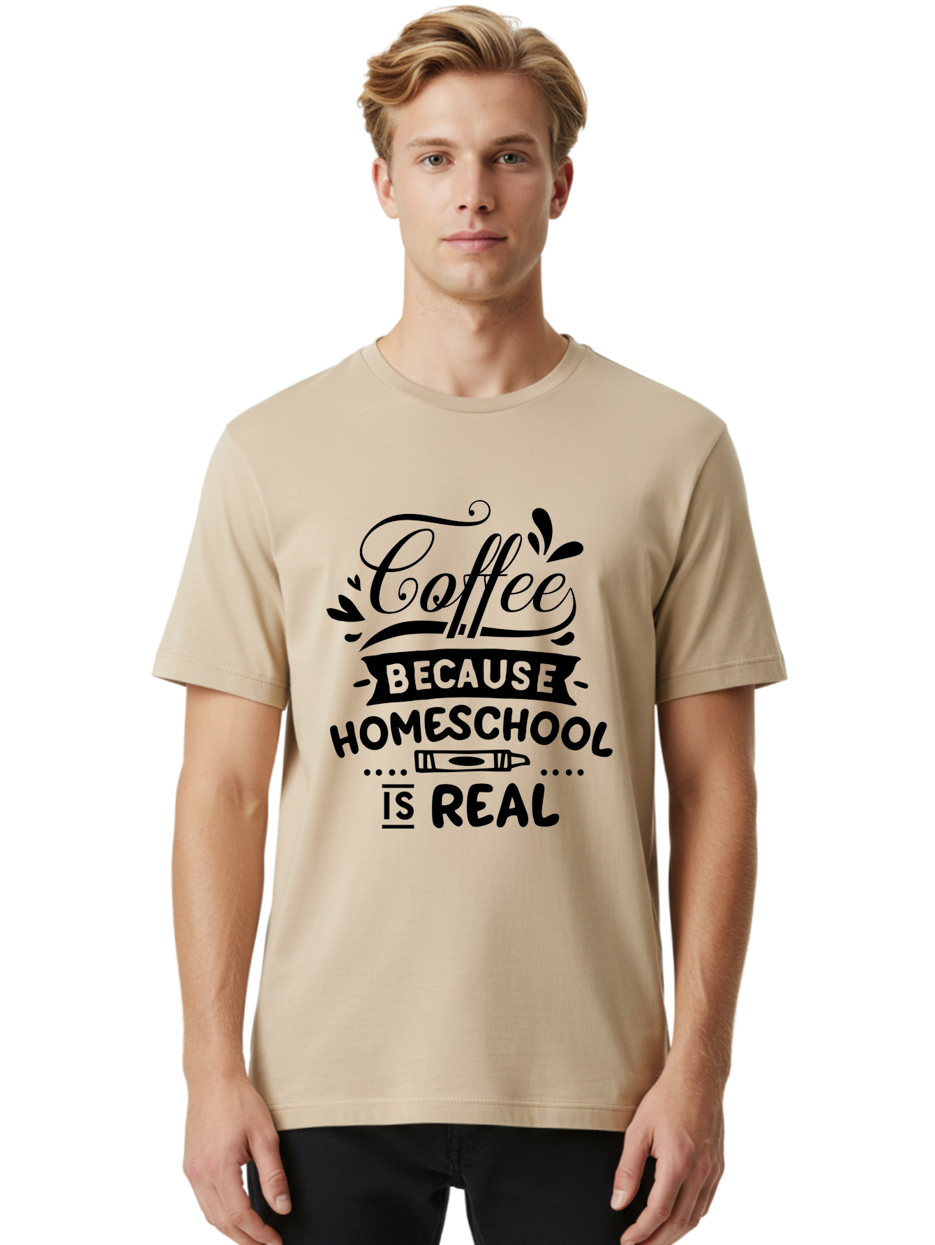 Coffee-Because-Homeschool-Is-Real Men'S Graphic Tee, 100% Cotton, Comfortable Casual Summer Wear, Machine Washable, Homeschooling Humor, Coffee Humor, Funny Quote, Homeschool Mom Quote, Coffee Lover Gift, Teacher Gift, Classroom Humor, Aab325 22