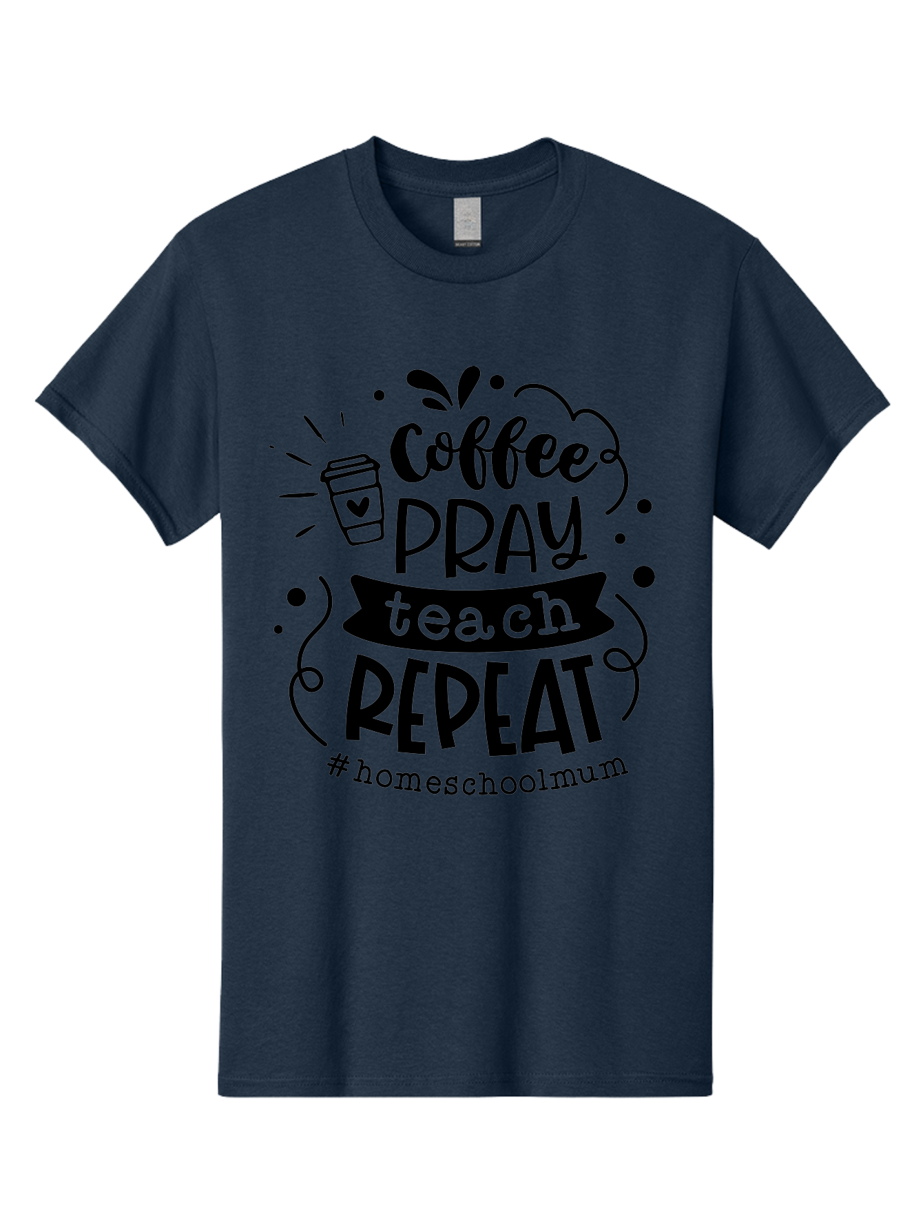 Coffee-Pray-Teach-Repeat-2 Men'S Graphic Tee, 100% Cotton, Comfortable Casual Summer Wear, Machine Washable, Homeschool Mom, Inspirational Quote, Coffee Lover, Teaching Quote, Homeschooling, Parenting, Motivational Phrase, Coffee Cup Aab327 3