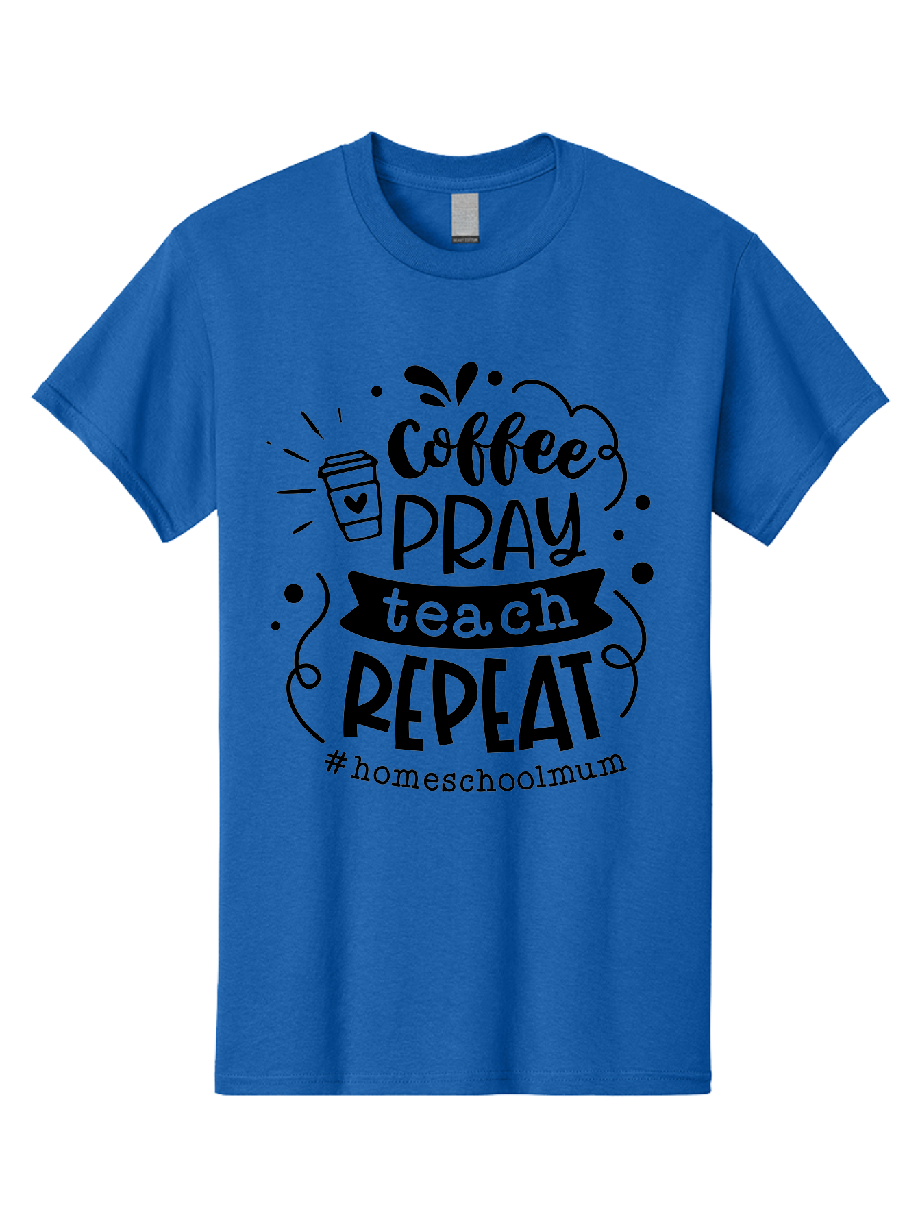 Coffee-Pray-Teach-Repeat-2 Men'S Graphic Tee, 100% Cotton, Comfortable Casual Summer Wear, Machine Washable, Homeschool Mom, Inspirational Quote, Coffee Lover, Teaching Quote, Homeschooling, Parenting, Motivational Phrase, Coffee Cup Aab327 13