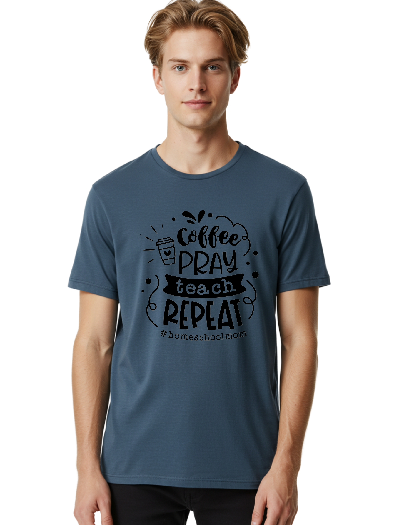 Coffee-Pray-Teach-Repeat-3 Men'S Graphic Tee, 100% Cotton, Comfortable Casual Summer Wear, Machine Washable, Homeschool Mom Quote, Inspirational Quote, Teacher Humor, Coffee Lover, Teaching Mantra, Homeschooling, Education, Motivational Quote, Aab328 28