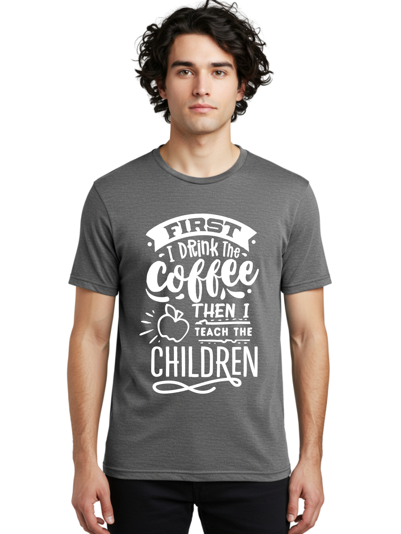 First-I-Drink-Coffee-Then-I-Teach-Children Men'S Graphic Tee, 100% Cotton, Comfortable Casual Summer Wear, Machine Washable, Funny Teacher Quotes, Coffee Lover, Teaching Humor, Education Profession, Morning Motivation, Apple Illustration, Aab330 12