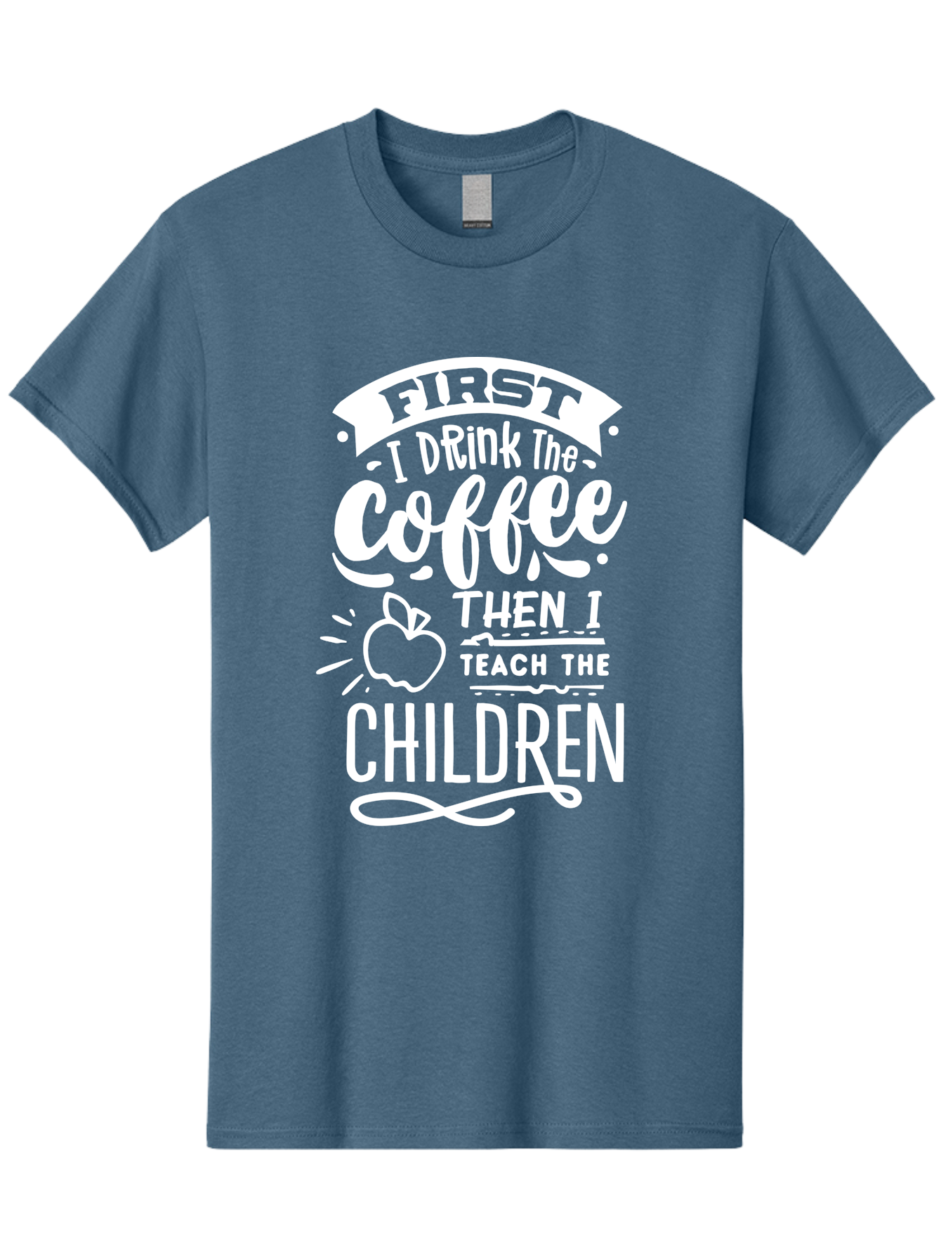 First-I-Drink-Coffee-Then-I-Teach-Children Men'S Graphic Tee, 100% Cotton, Comfortable Casual Summer Wear, Machine Washable, Funny Teacher Quotes, Coffee Lover, Teaching Humor, Education Profession, Morning Motivation, Apple Illustration, Aab330 23