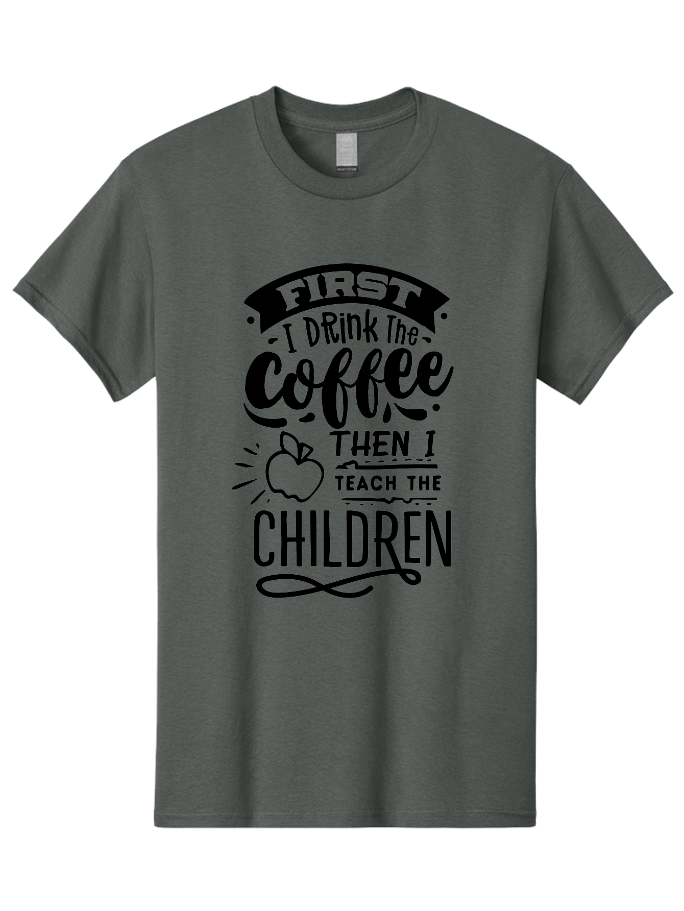 First-I-Drink-The-Coffee-Then-I-Teach-The-Children Men'S Graphic Tee, 100% Cotton, Comfortable Casual Summer Wear, Machine Washable, Coffee Quote, Teacher Humor, Funny Teacher, Coffee Lover, Teaching Profession, Educator Quote, Aab331 27