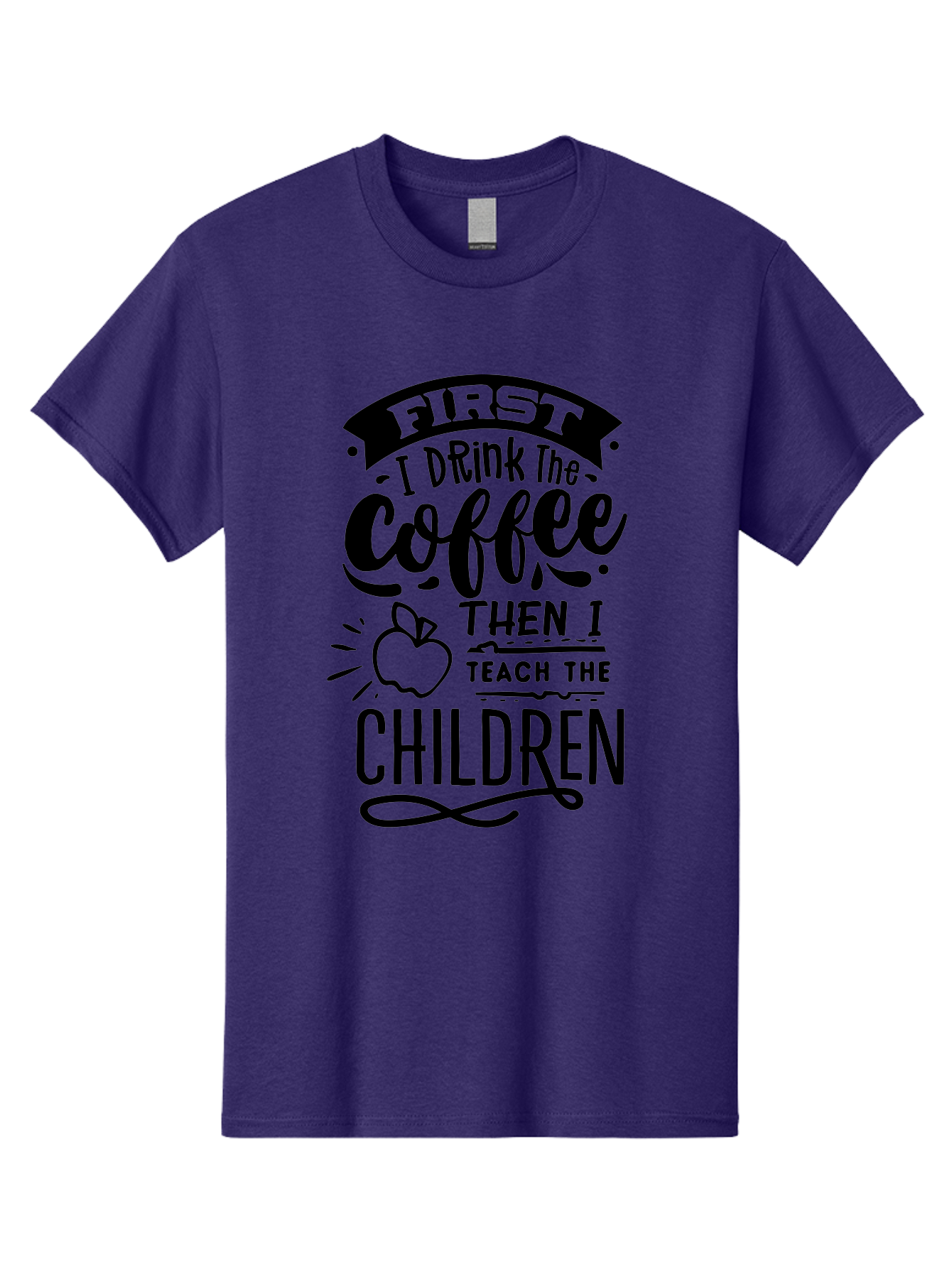 First-I-Drink-The-Coffee-Then-I-Teach-The-Children Men'S Graphic Tee, 100% Cotton, Comfortable Casual Summer Wear, Machine Washable, Coffee Quote, Teacher Humor, Funny Teacher, Coffee Lover, Teaching Profession, Educator Quote, Aab331 9