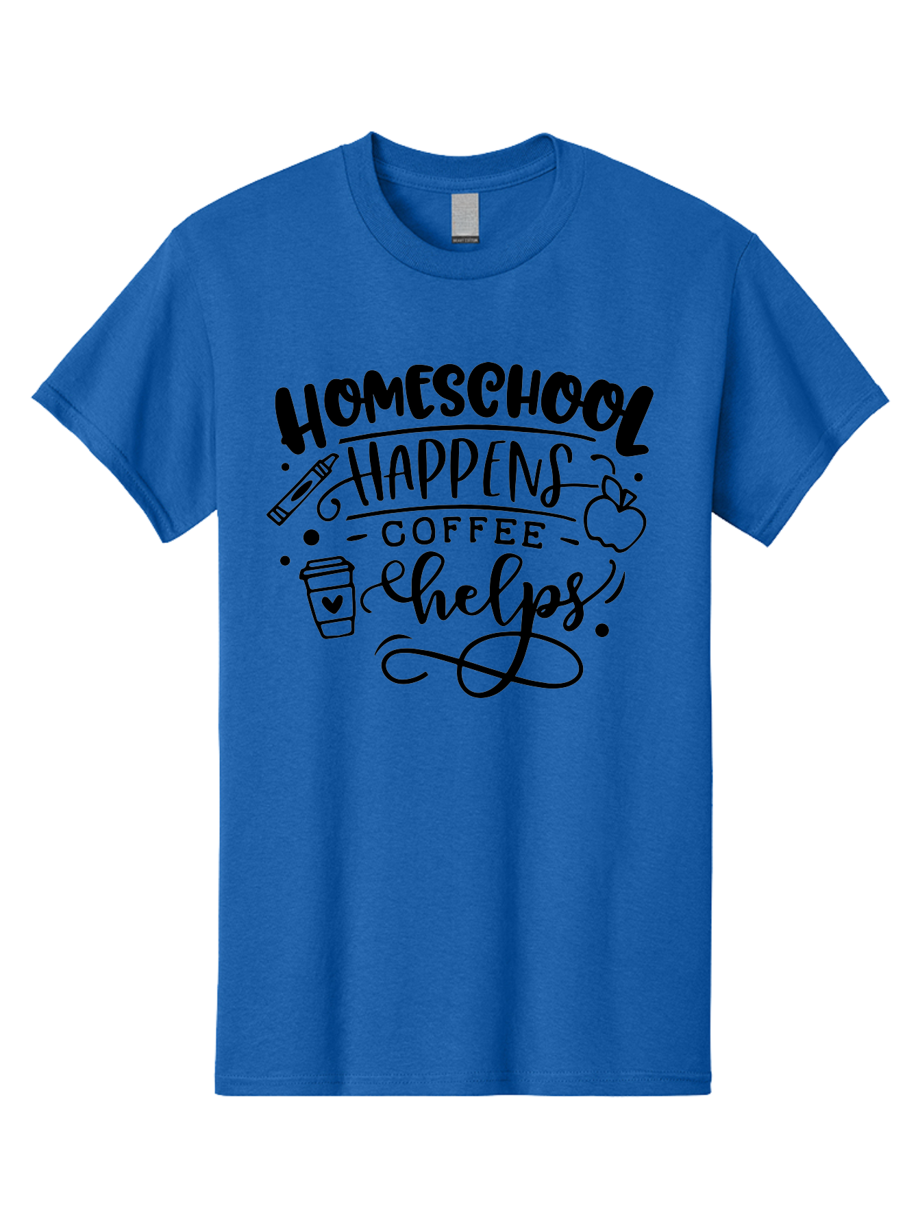 Homeschool-Happens-Coffee-Helps-1 Men'S Graphic Tee, 100% Cotton, Comfortable Casual Summer Wear, Machine Washable, Homeschooling, Coffee Culture, Educational Quotes, Inspirational Sayings, Homeschool Parents, Coffee Lovers, Funny Quotes, Aab340 23
