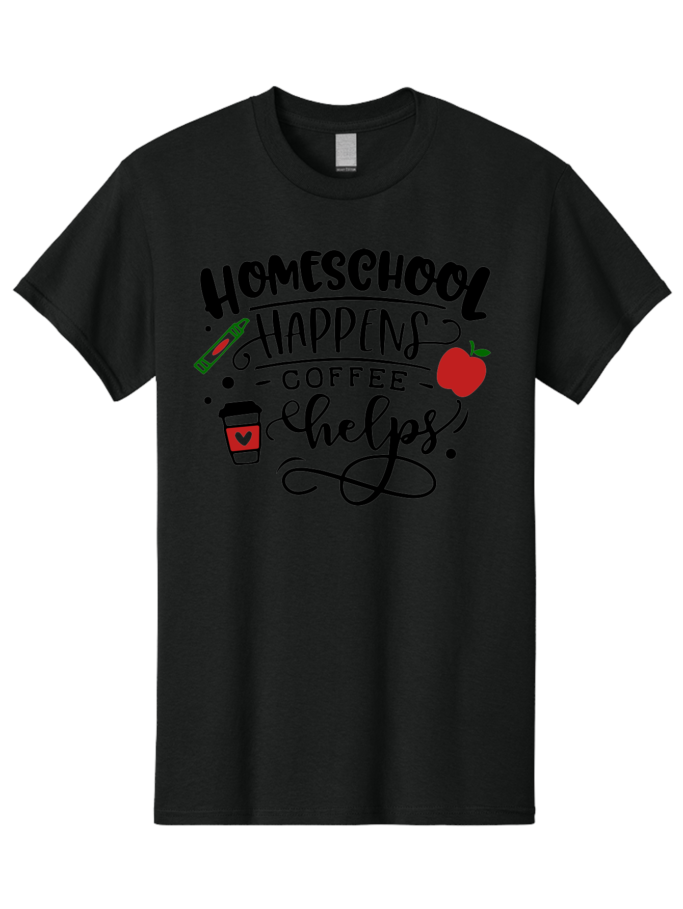 Homeschool-Happens-Coffee-Helps Men'S Graphic Tee, 100% Cotton, Comfortable Casual Summer Wear, Machine Washable, Homeschool, Coffee Lover, Homeschooling, Coffee Fuel, Education, Teaching, Learning, Coffee Break, Homeschool Mom, Funny Quote Aab341 27