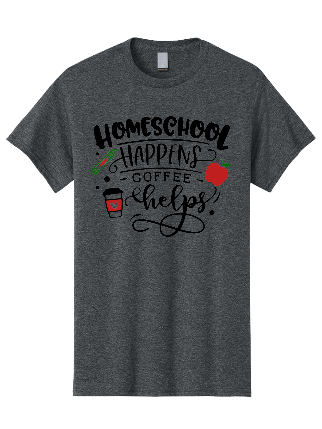 Homeschool-Happens-Coffee-Helps Men'S Graphic Tee, 100% Cotton, Comfortable Casual Summer Wear, Machine Washable, Homeschool, Coffee Lover, Homeschooling, Coffee Fuel, Education, Teaching, Learning, Coffee Break, Homeschool Mom, Funny Quote Aab341 11
