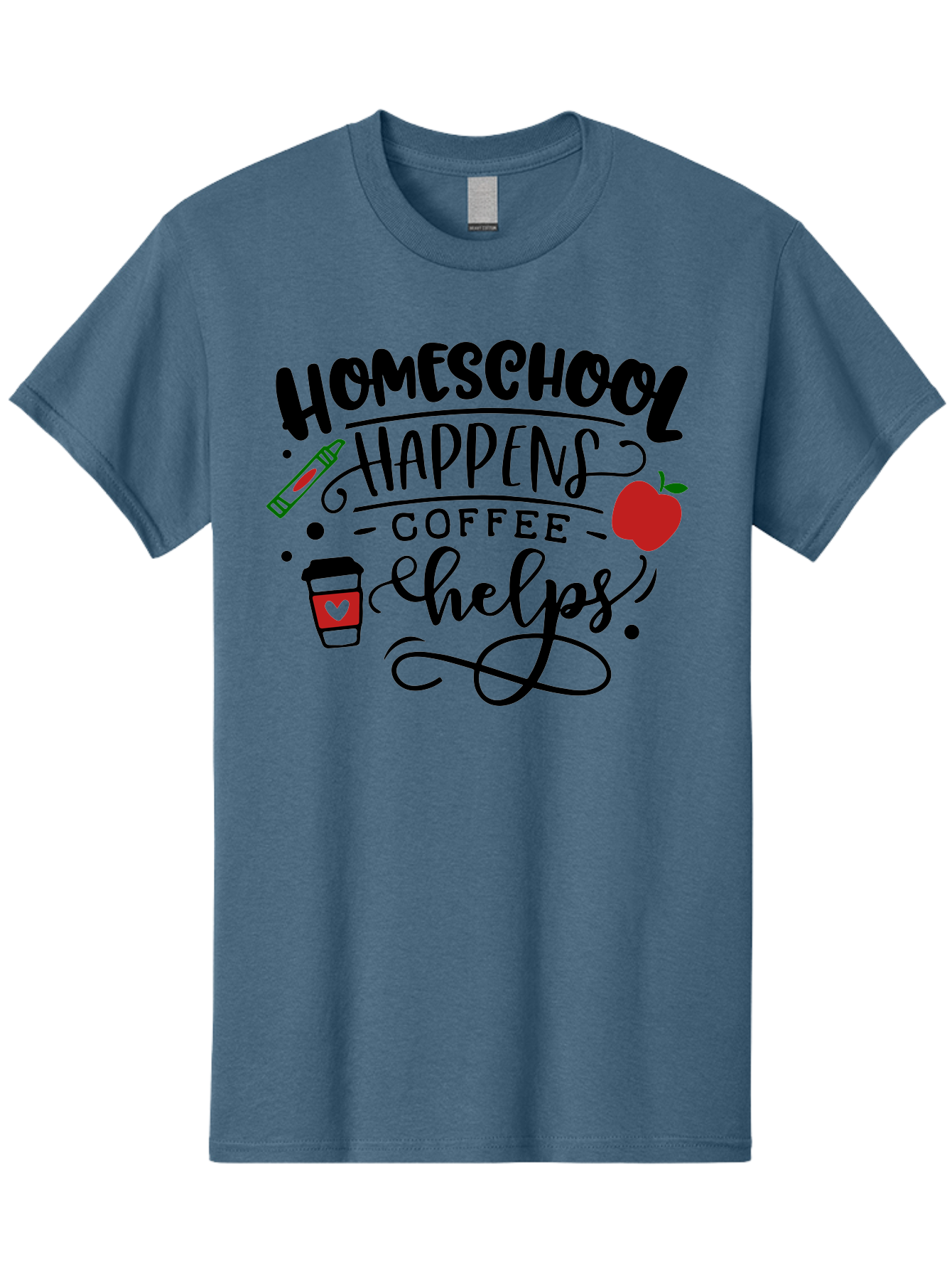 Homeschool-Happens-Coffee-Helps Men'S Graphic Tee, 100% Cotton, Comfortable Casual Summer Wear, Machine Washable, Homeschool, Coffee Lover, Homeschooling, Coffee Fuel, Education, Teaching, Learning, Coffee Break, Homeschool Mom, Funny Quote Aab341 25