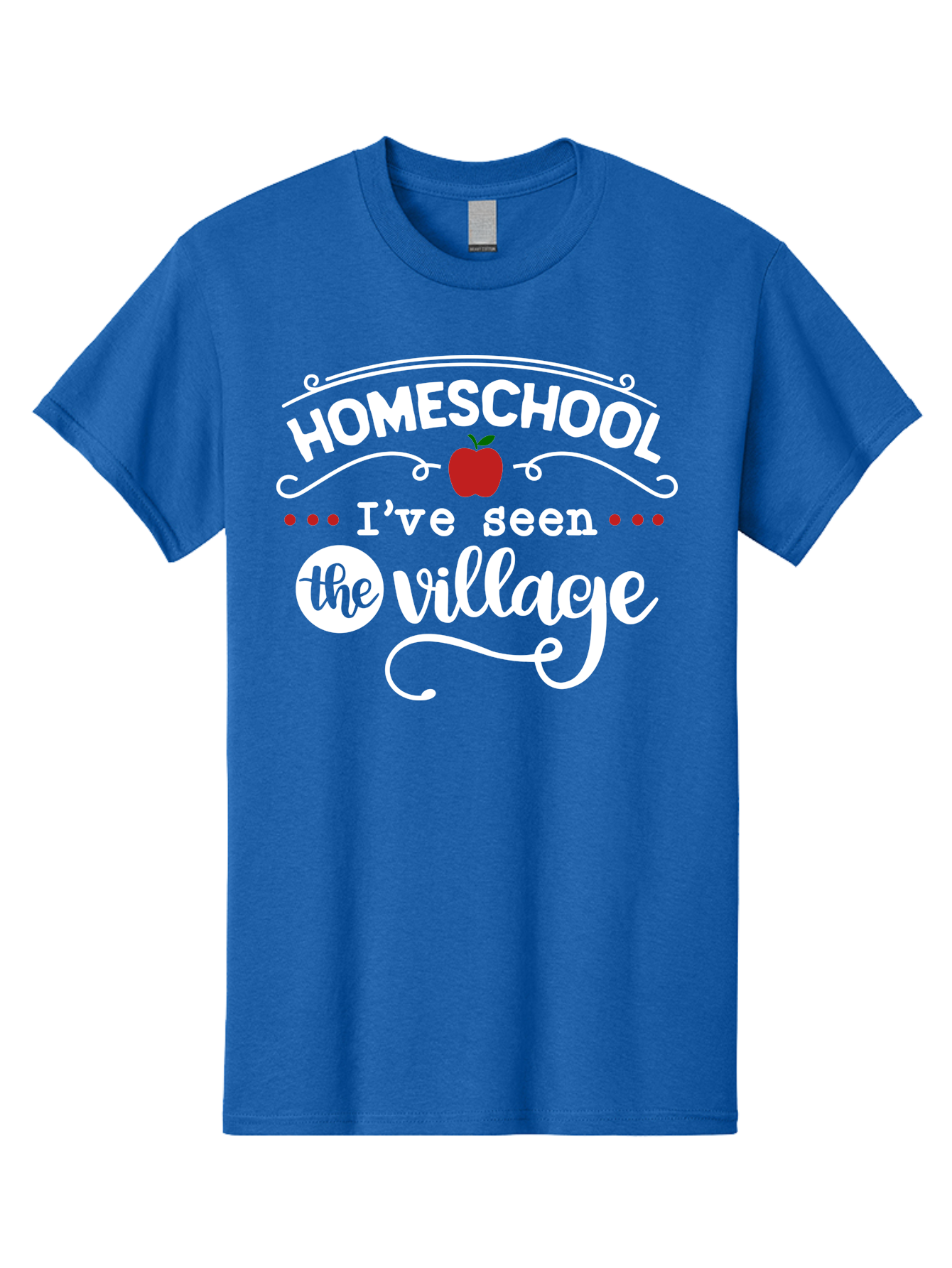 Homeschool-I-Ve-Seen-The-Village-2 Men'S Graphic Tee, 100% Cotton, Comfortable Casual Summer Wear, Machine Washable, Homeschool, Alternative Education, Village Community, Personalized Learning, Homeschooling Parents, Educational Freedom, Aab343 13